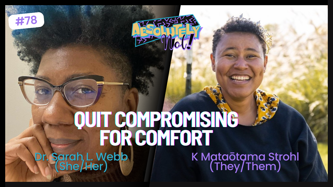 Quit Compromising for Comfort w/ Dr. Sarah L. Webb