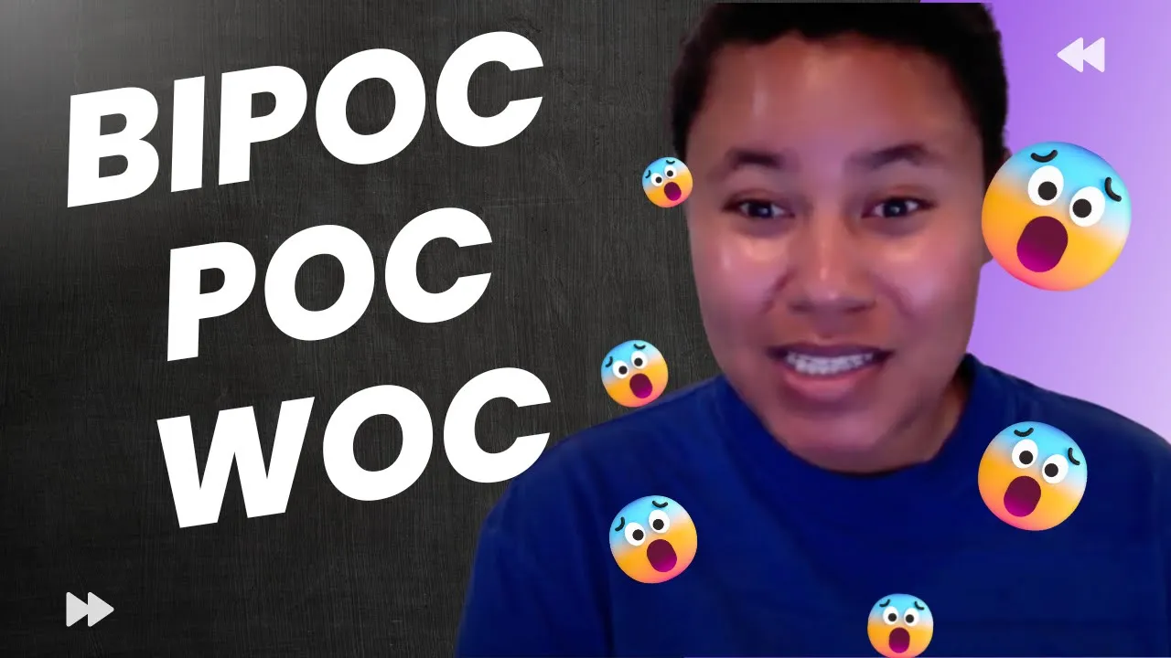 Why Doesn’t BIPOC, POC or WOC Align with Your Work?