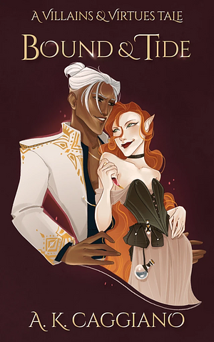 Bound and Tied by A. K. Cagiano