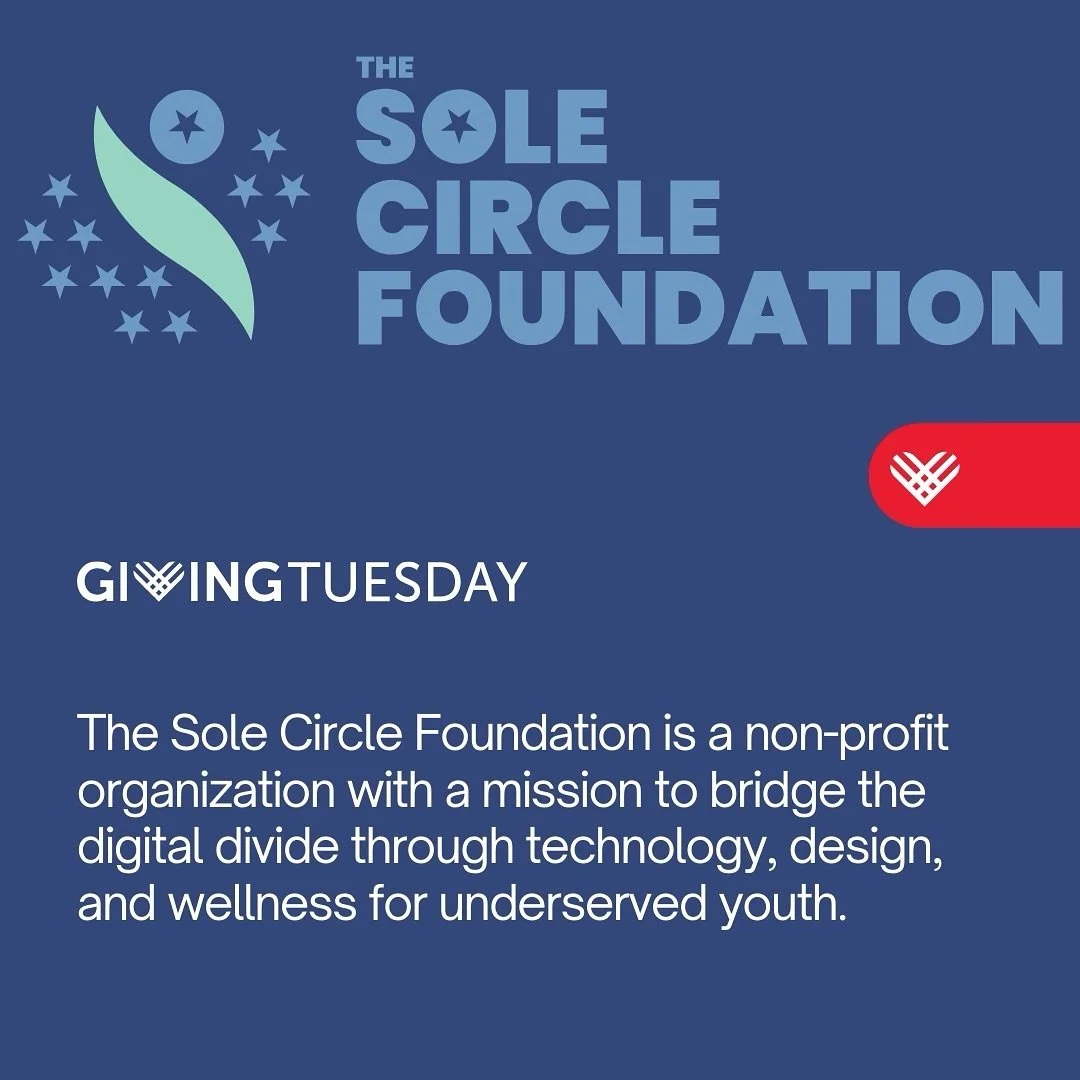 Giving Tuesday is quickly approaching and we want to let you know what we have going on!!! At The Sole Circle Foundation, we&rsquo;re proud of the progress we&rsquo;ve made in closing the digital gaming and technology divide for underserved youth in 