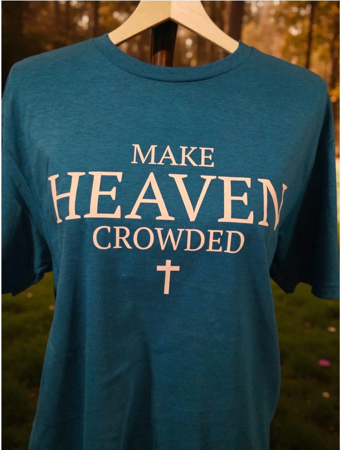 Make Heaven Crowded T-Shirt