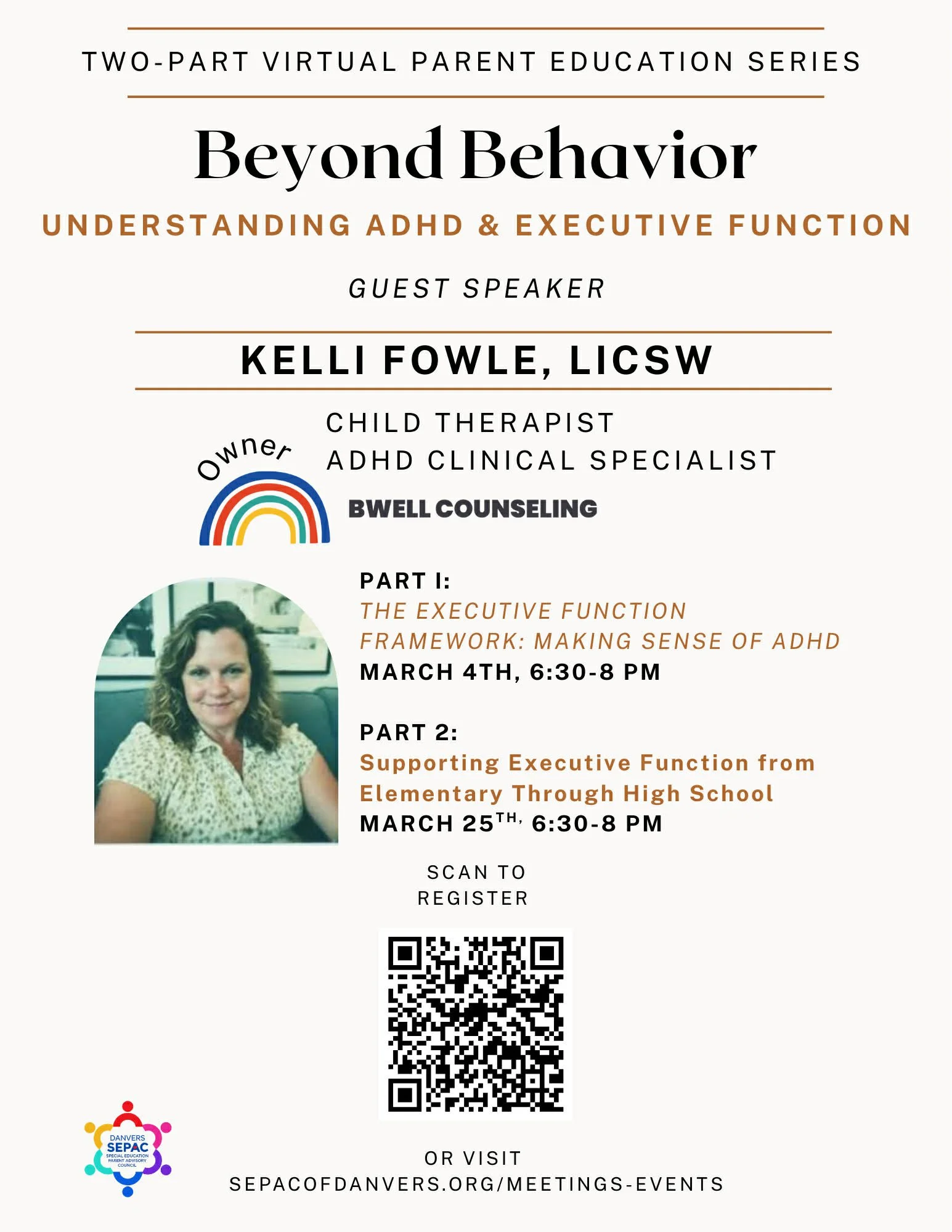 An event flyer describing a two-part virtual event for parents where Kelli Fowle is guest speaking about ADHD and executive function on March 4 and March 25, 2026.