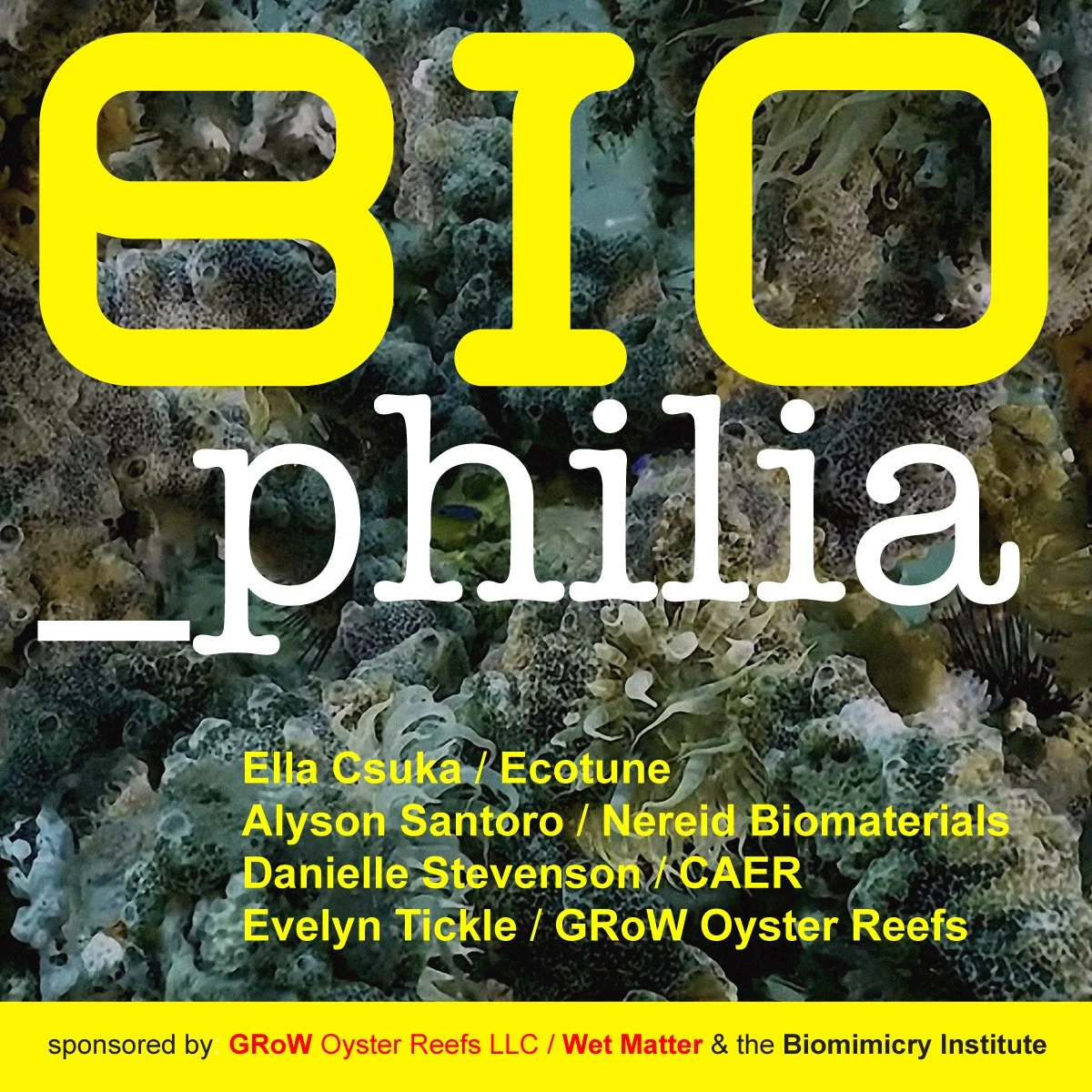 BIOPHILIA — Biodesign, Biomaterials, Bioremediation, Biomimicry. - Climate Week Event