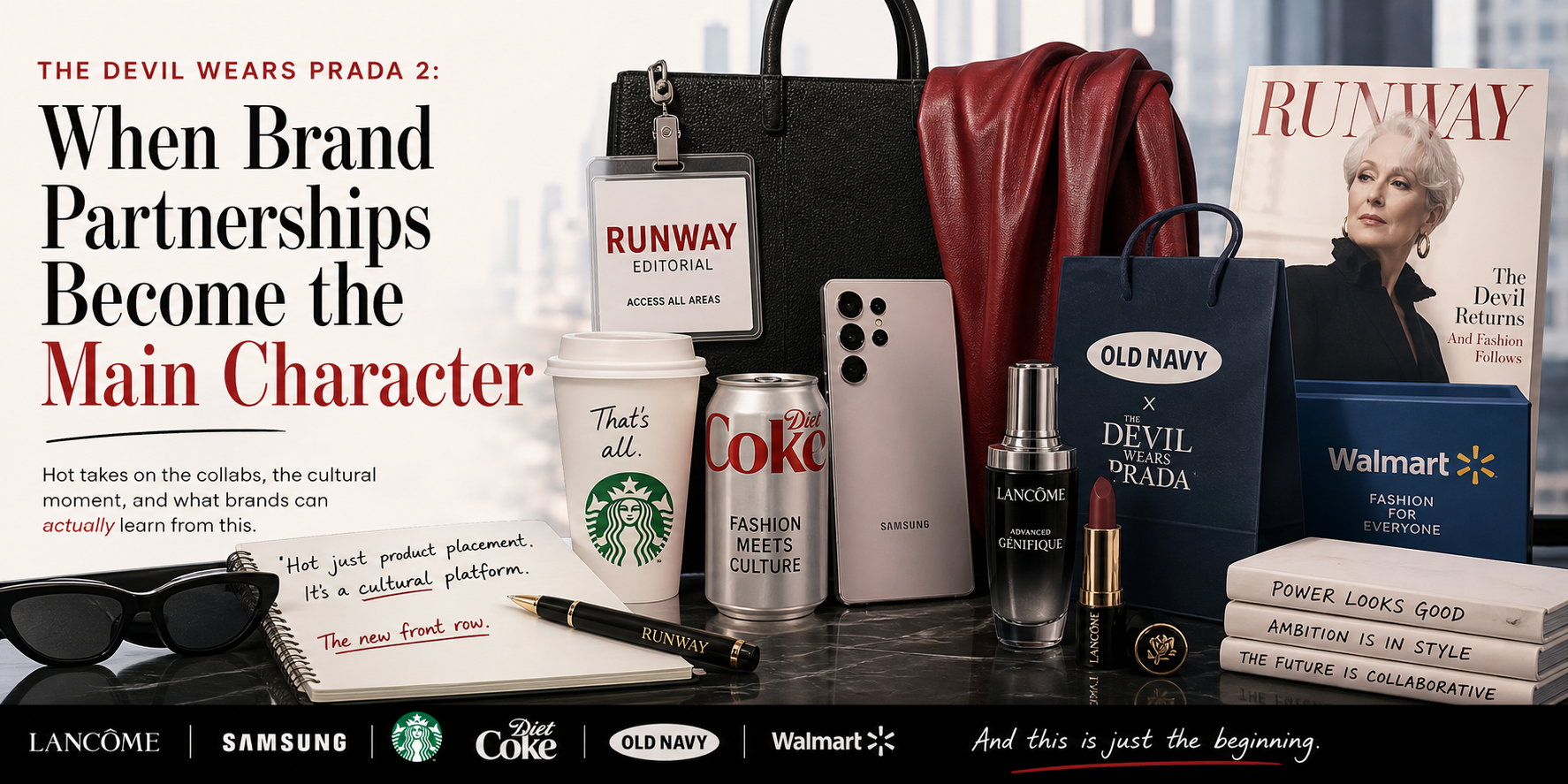 The Devil Wears Prada 2 Isn’t a Movie - It’s a Masterclass (and Warning) in Brand Partnerships