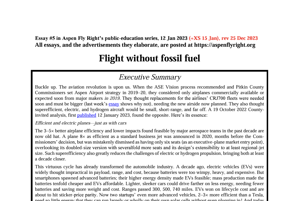 Essay-#5:-Flight-Without-Fossil-Fuel,-12-January-2023.-Discusses-aviation-revolution-with-electric-and-hydrogen-aircraft,-ASE-Vision-process,-and-Pitkin-County-Commissioners’-strategy-for-replacing-CRJ700-fleets-and-super-efficient-airplanes.