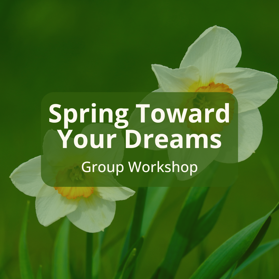 Spring Toward Your Dreams
