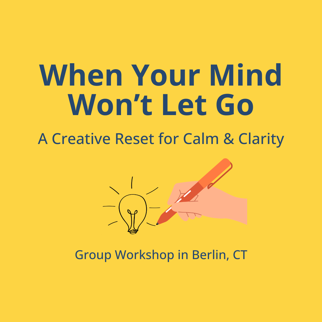 When Your Mind Won't Let Go