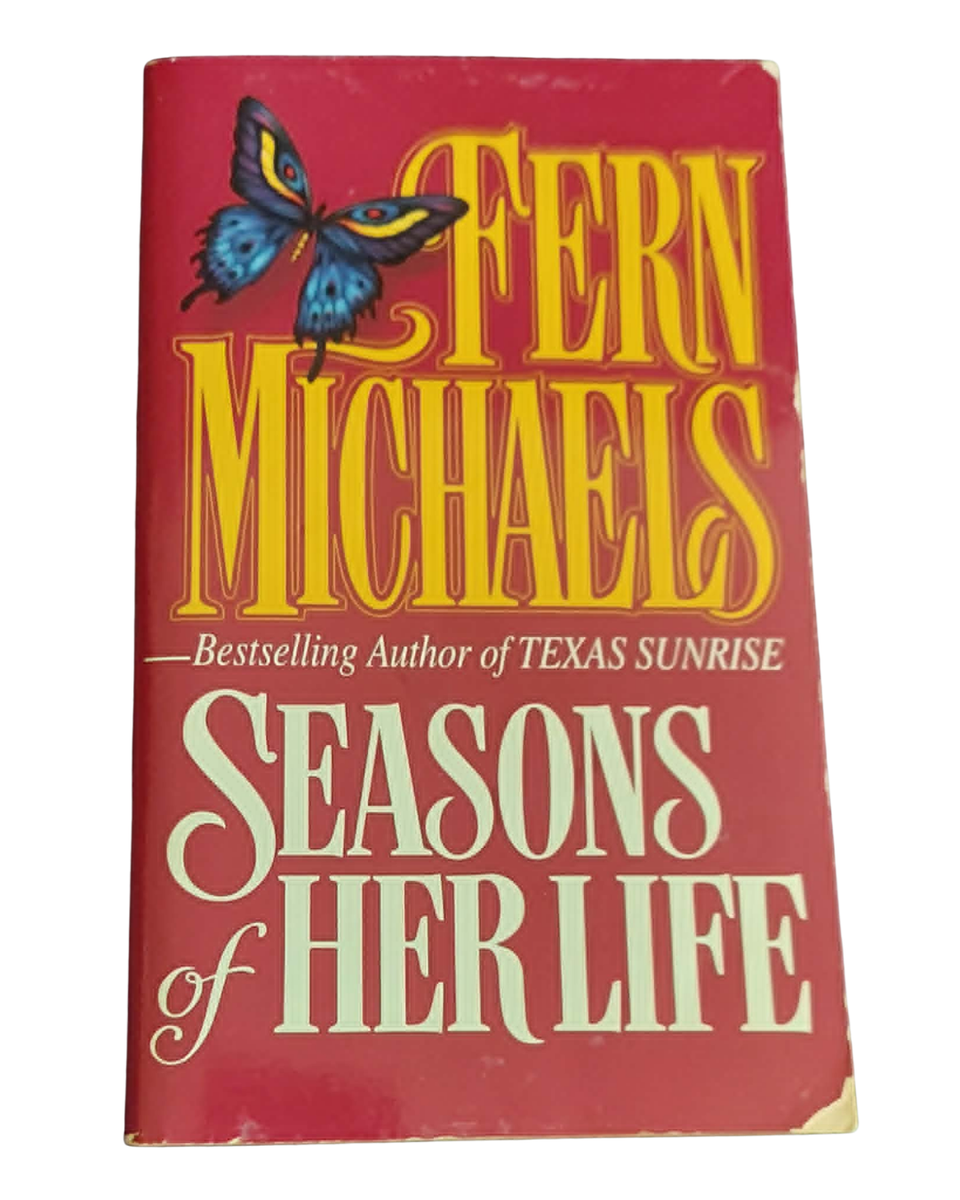 Seasons of Her Life by Fern Michaels
