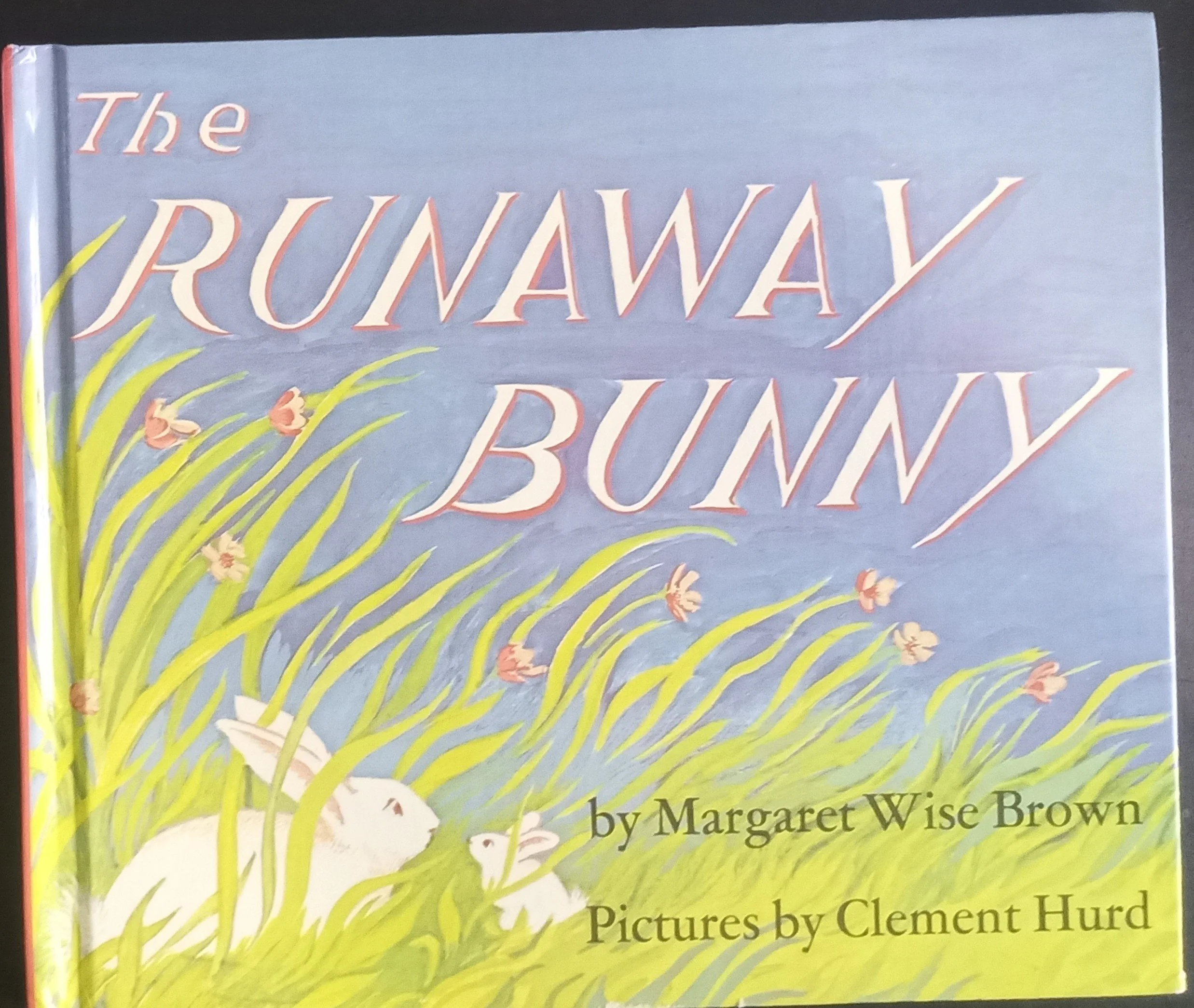 Runaway Bunny by Margaret Wise Brown