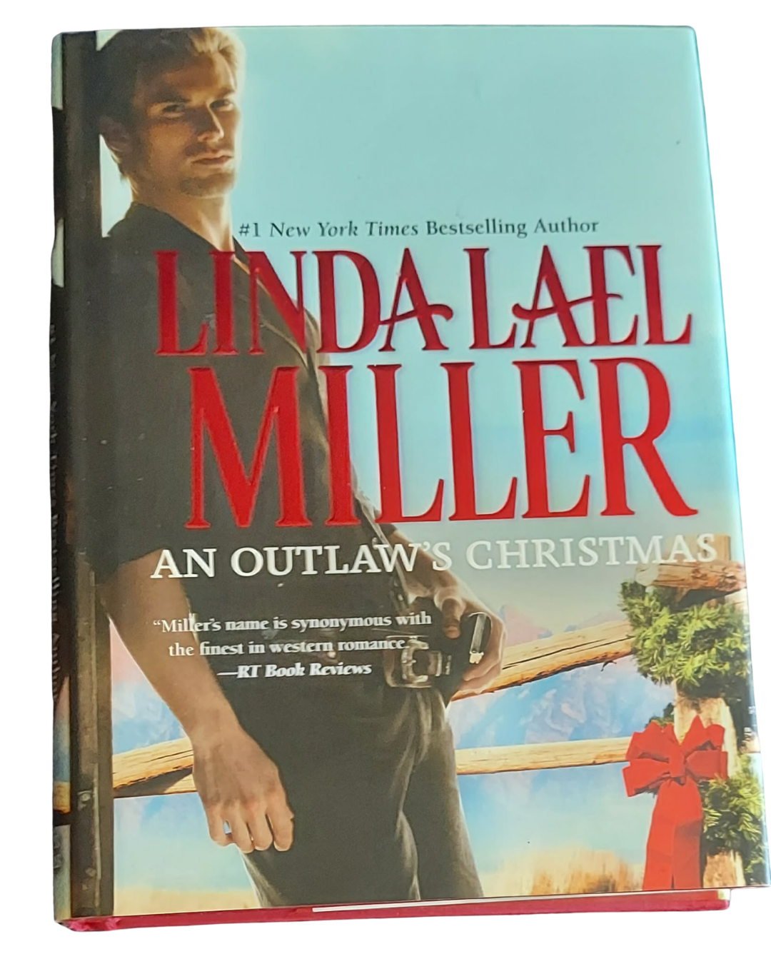 An Outlaw's Christmas (#15) by Linda Lael Miller