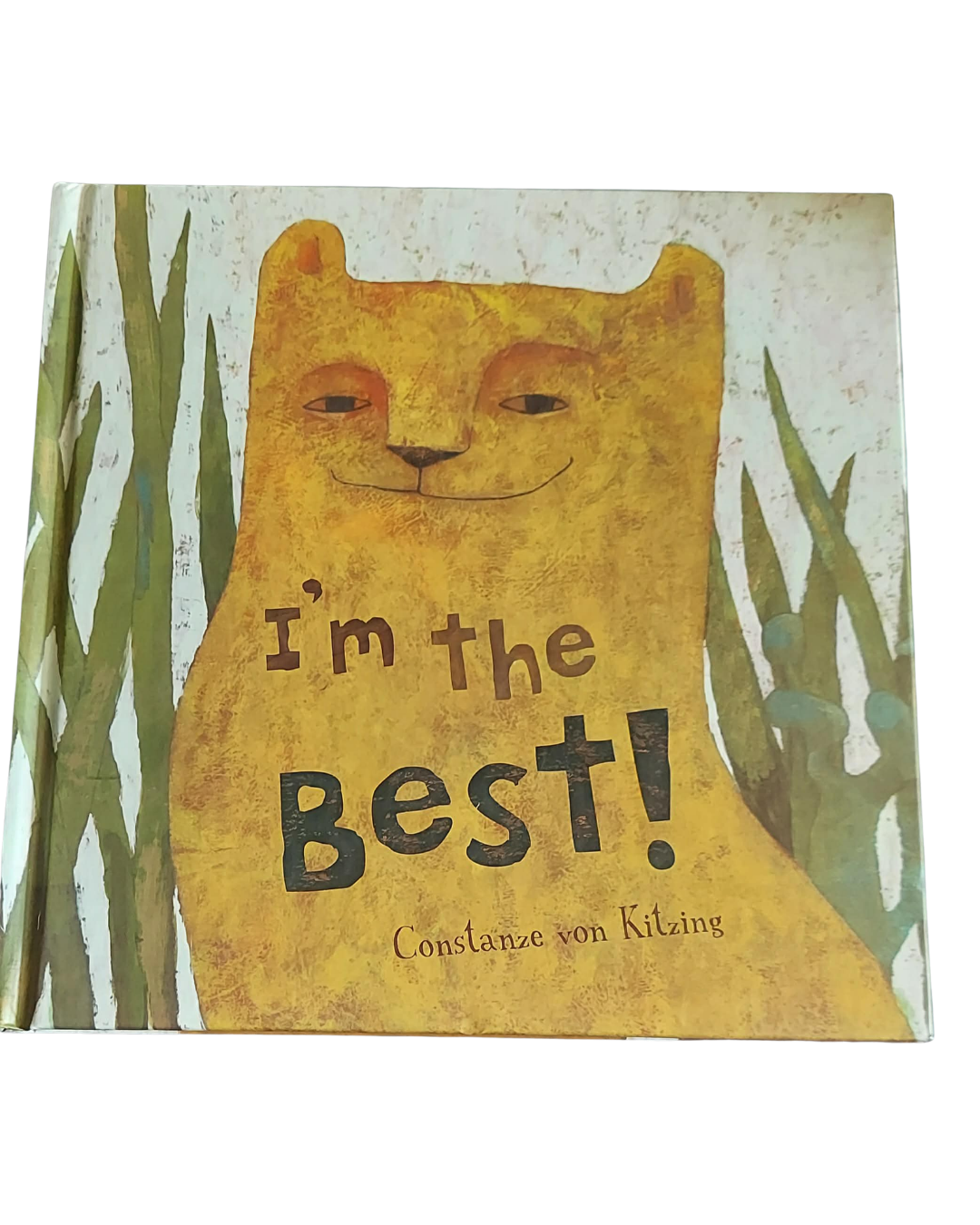 I'm the Best! by Constanze von Kitzing
