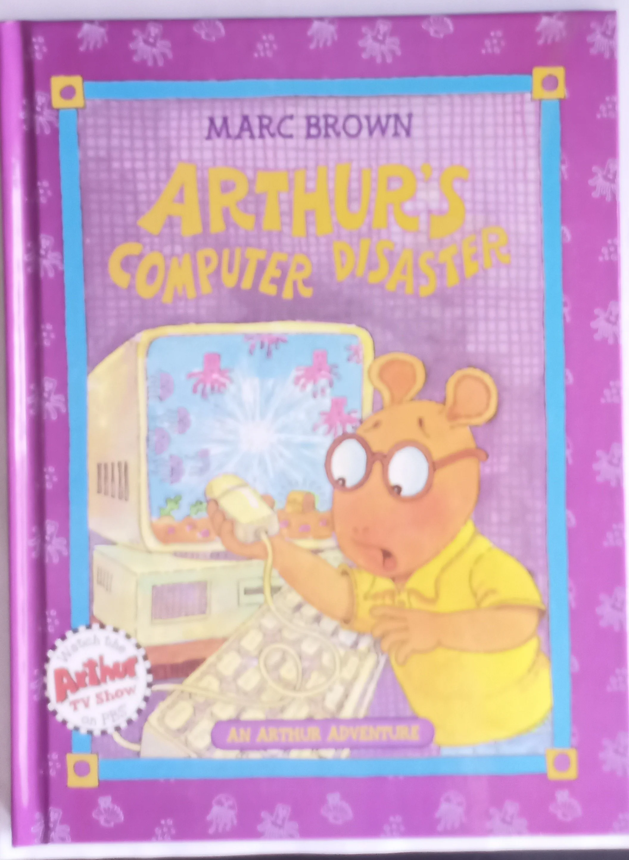 Arthur's Computer Disaster by Marc Brown