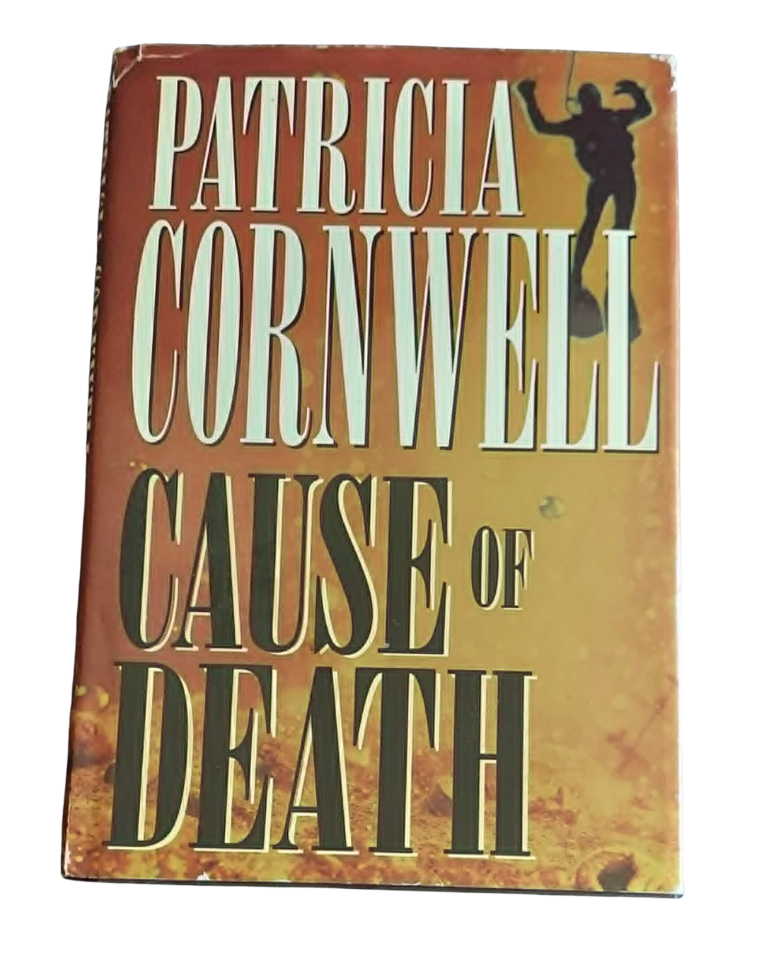 Cause of Death (#7) by Patricia Cornwell