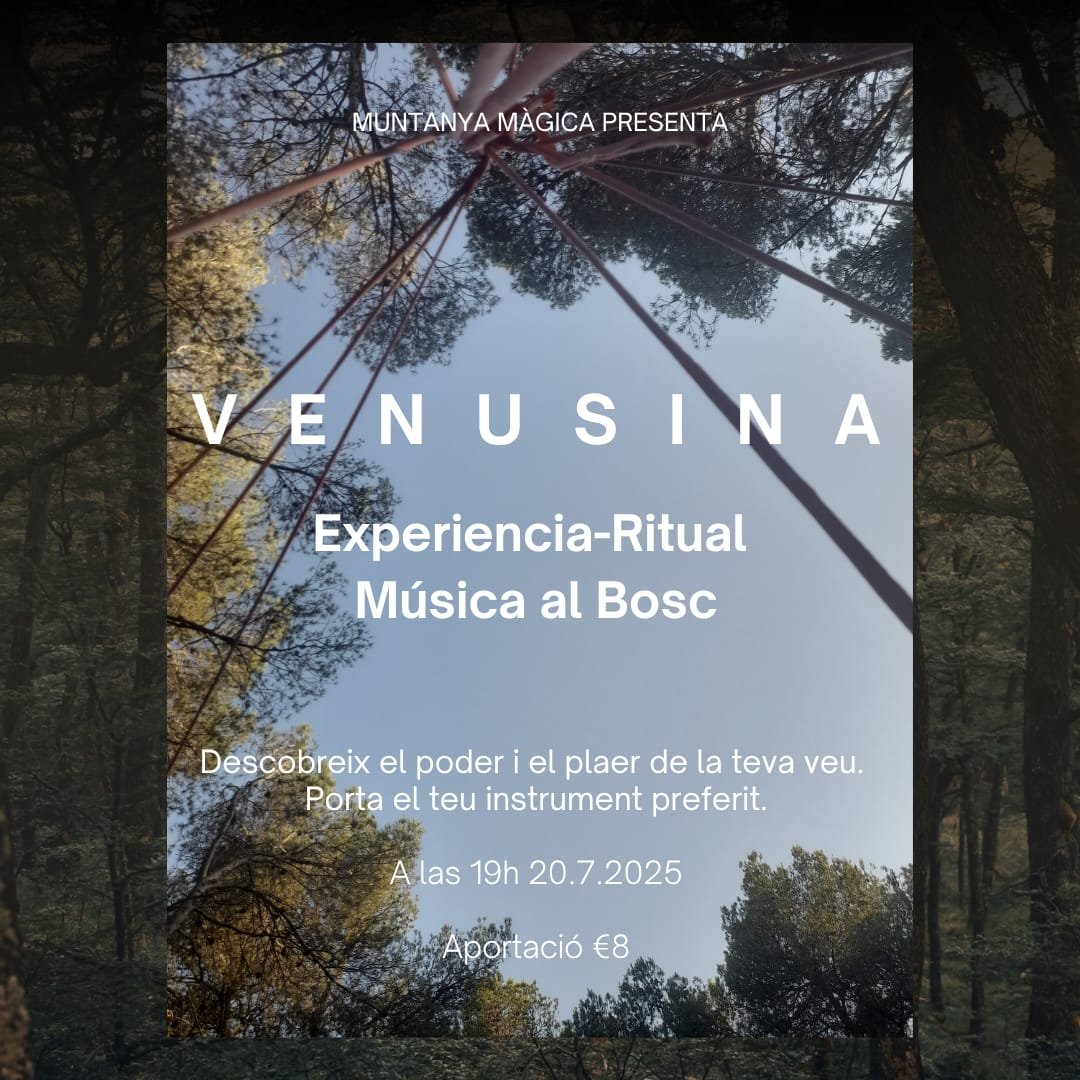 VENUSINA: Experiencia-ritual, música al bosc