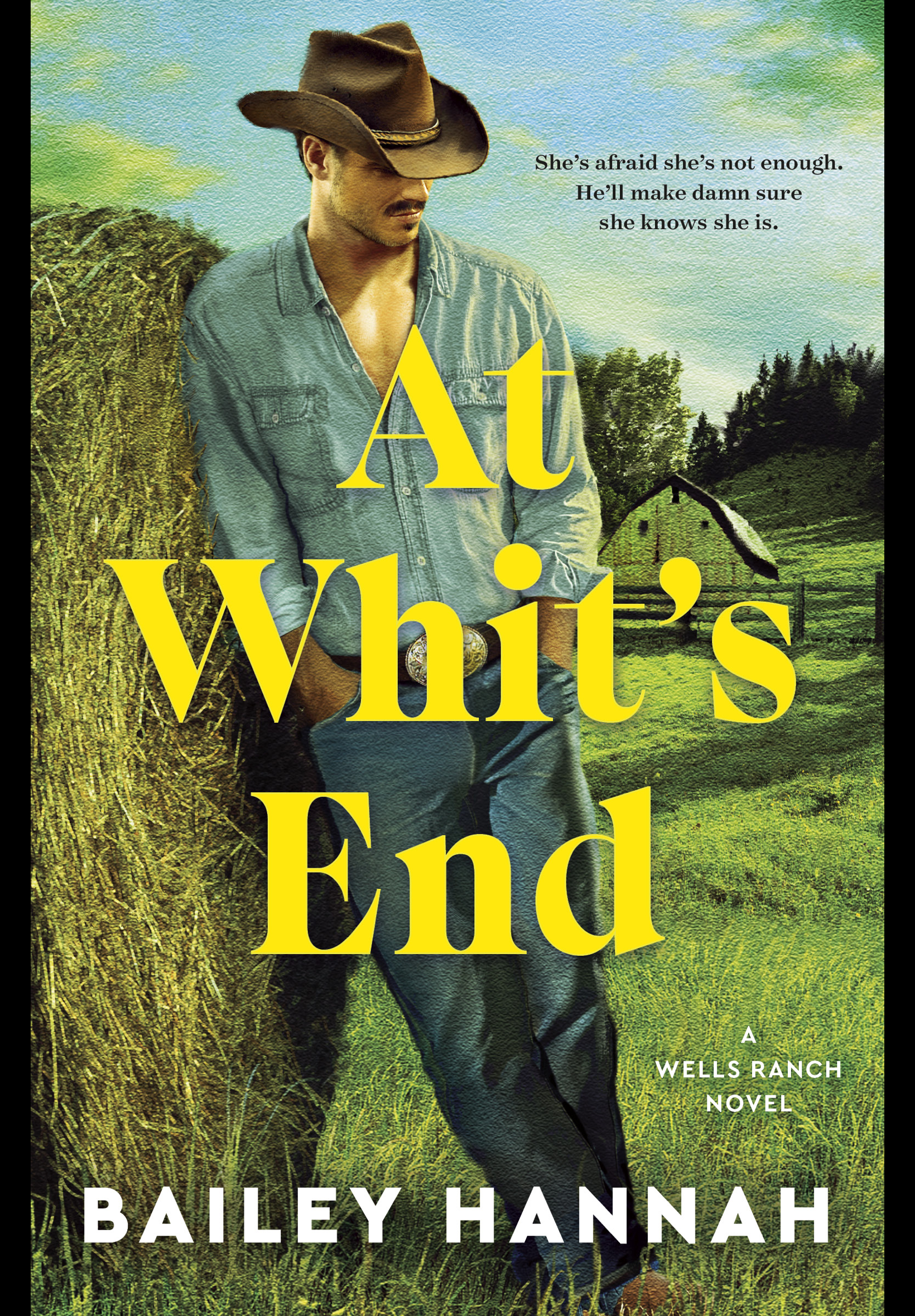 At Whit's End : A Wells Ranch Novel