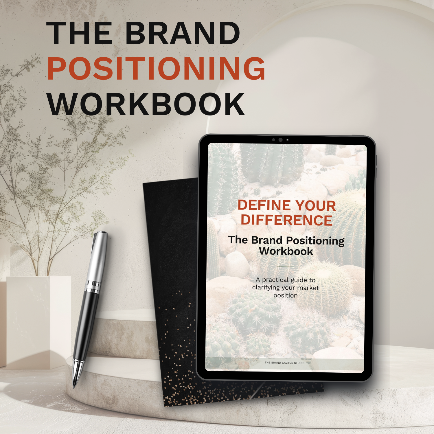 Define Your Difference - The Brand Positioning Workbook