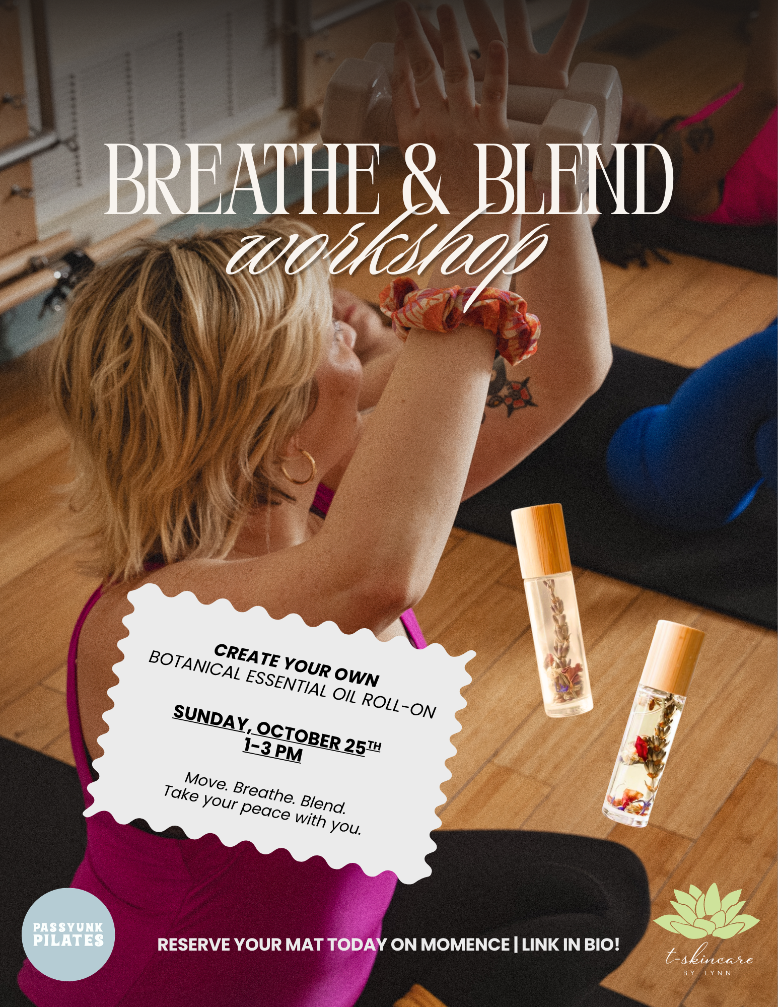 Passyunk Pilates - Breathe + Blend Workshop