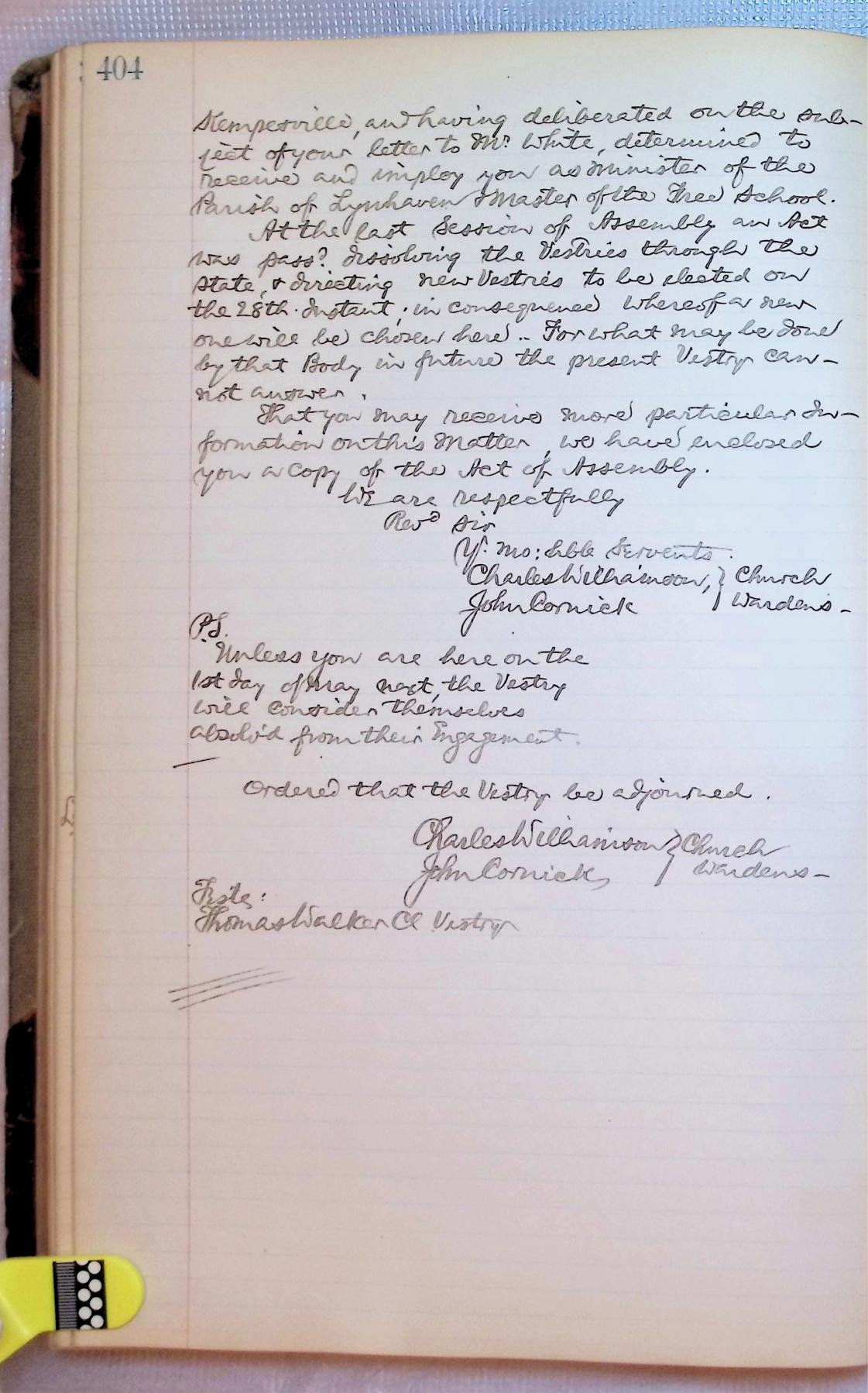 April 14, 1785, pg 2.   New minister to produce his Episcopal Letters of Ordination to the Church Wardens.  