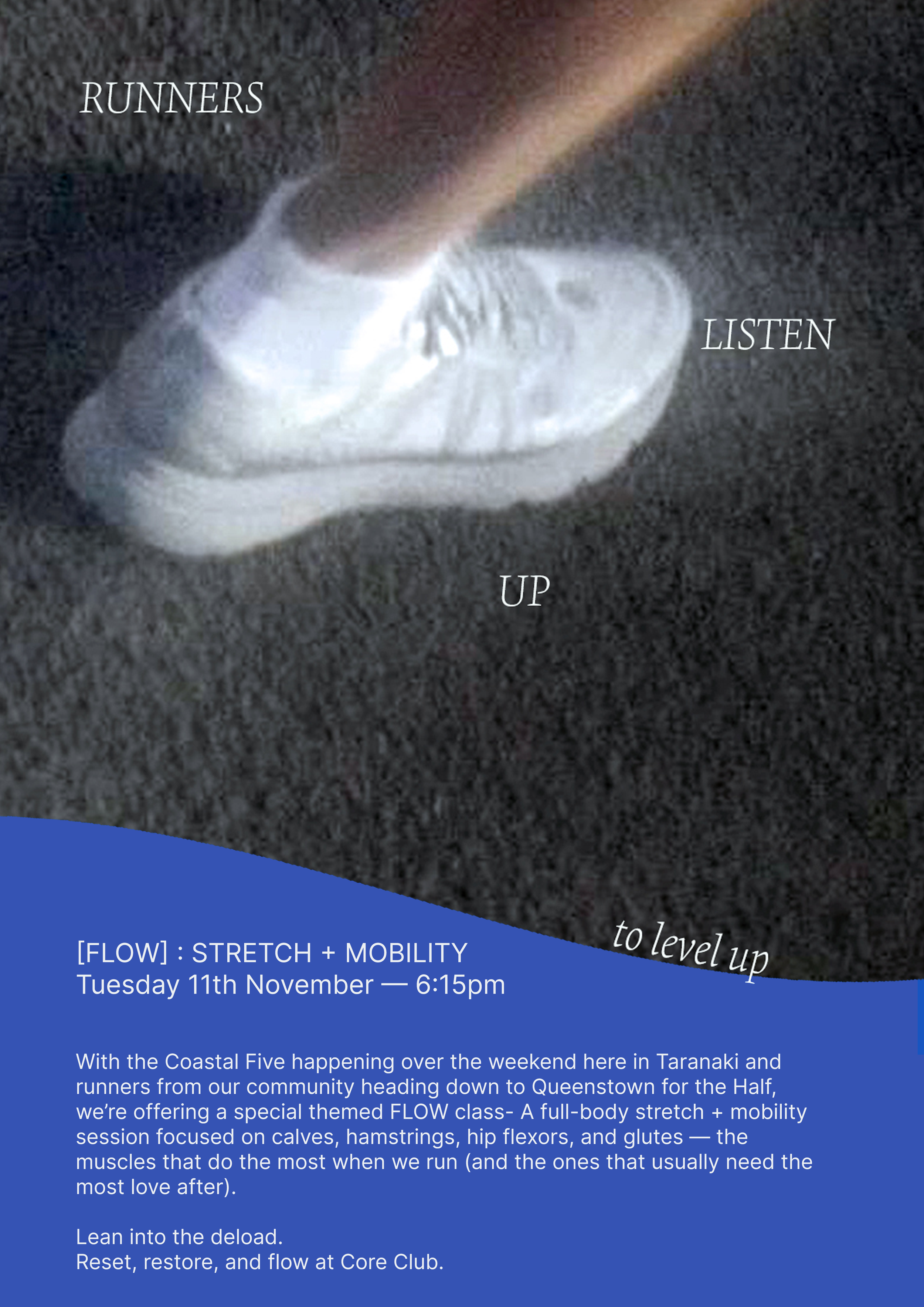 A flyer for a fitness class called 'FLOW' focusing on stretch and mobility, scheduled for Tuesday, November 11th at 6:15 pm. The flyer includes details about the class and promotes a full-body stretch and mobility session targeting various muscles used in running.