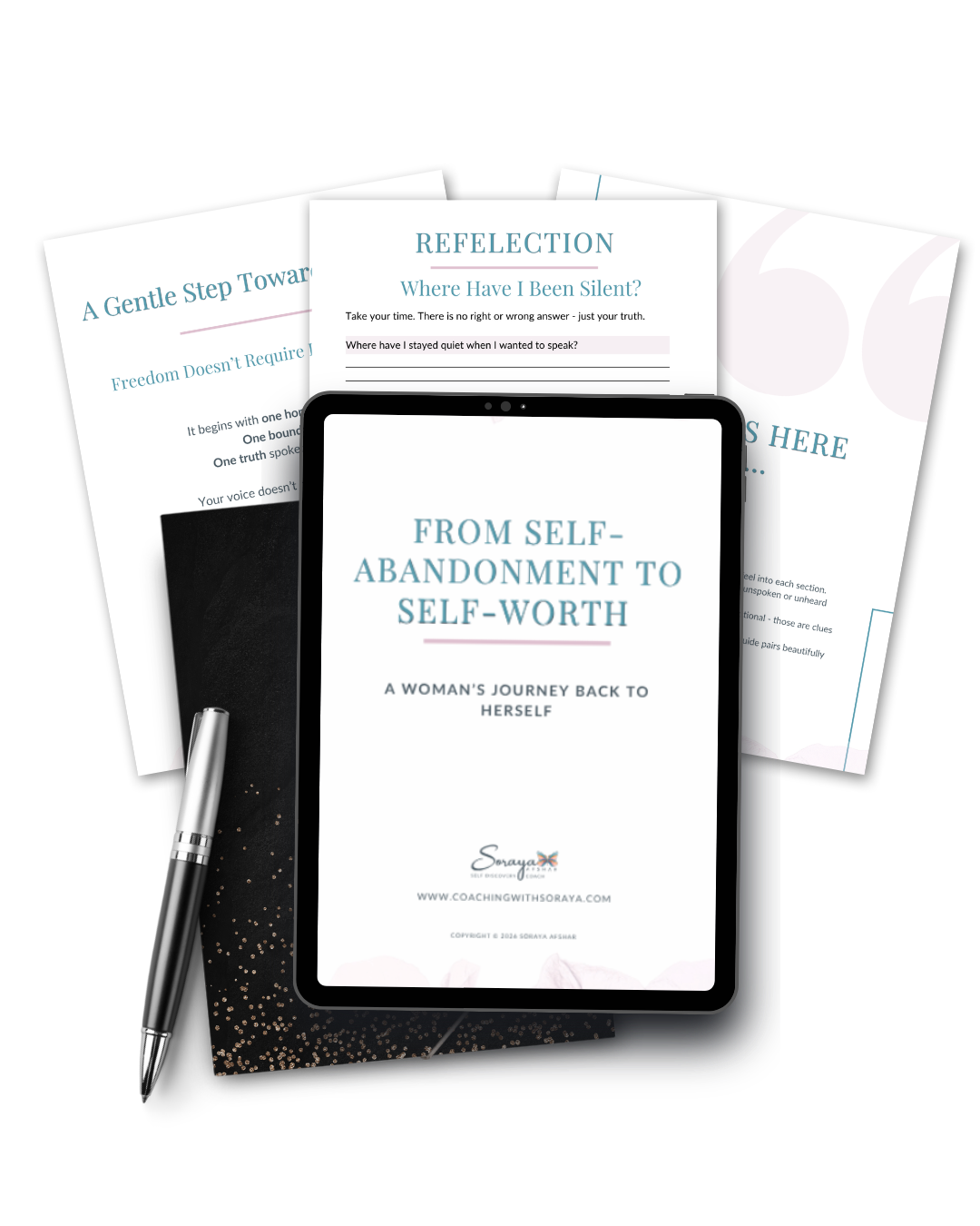 Digital tablet displaying  a free guide 'From Self-Abandonment to Self-Worth' by Soraya Ashar, surrounded by printed pages and a pen on a black and glittery surface.