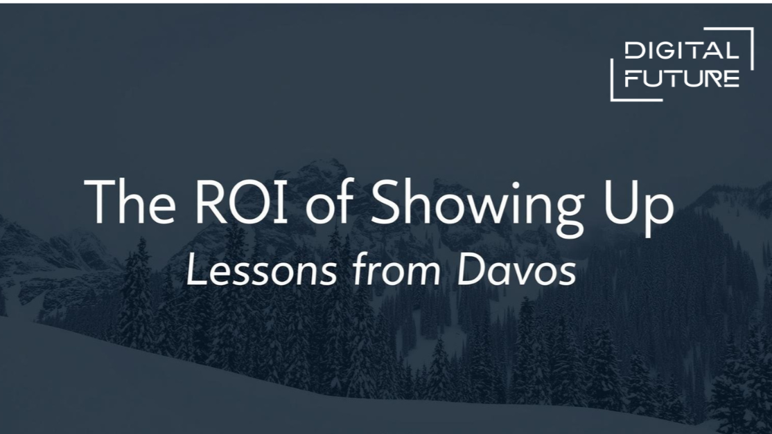 Davos was a masterclass in time management, relationship building, and intentional planning.