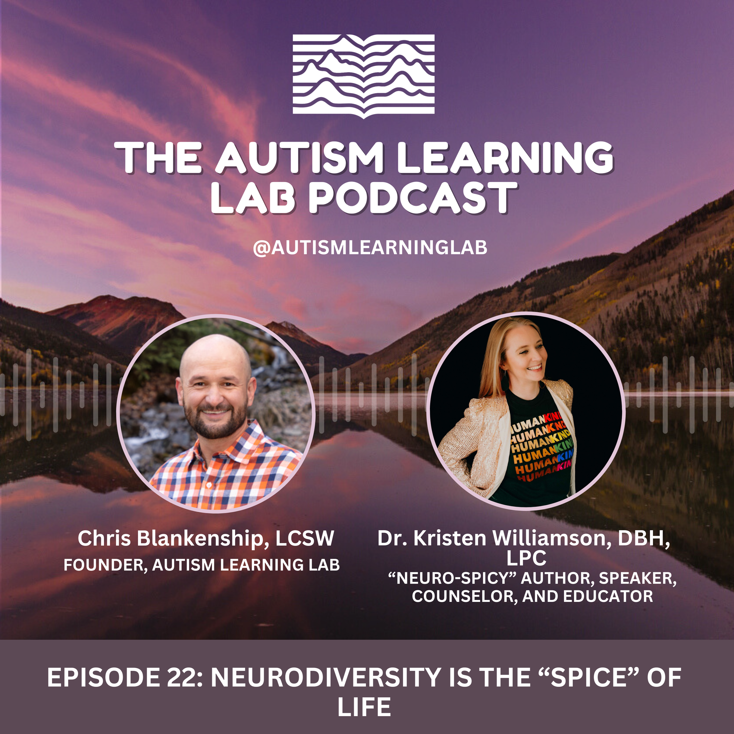 EP 22: Neurodiversity is the “Spice” of Life