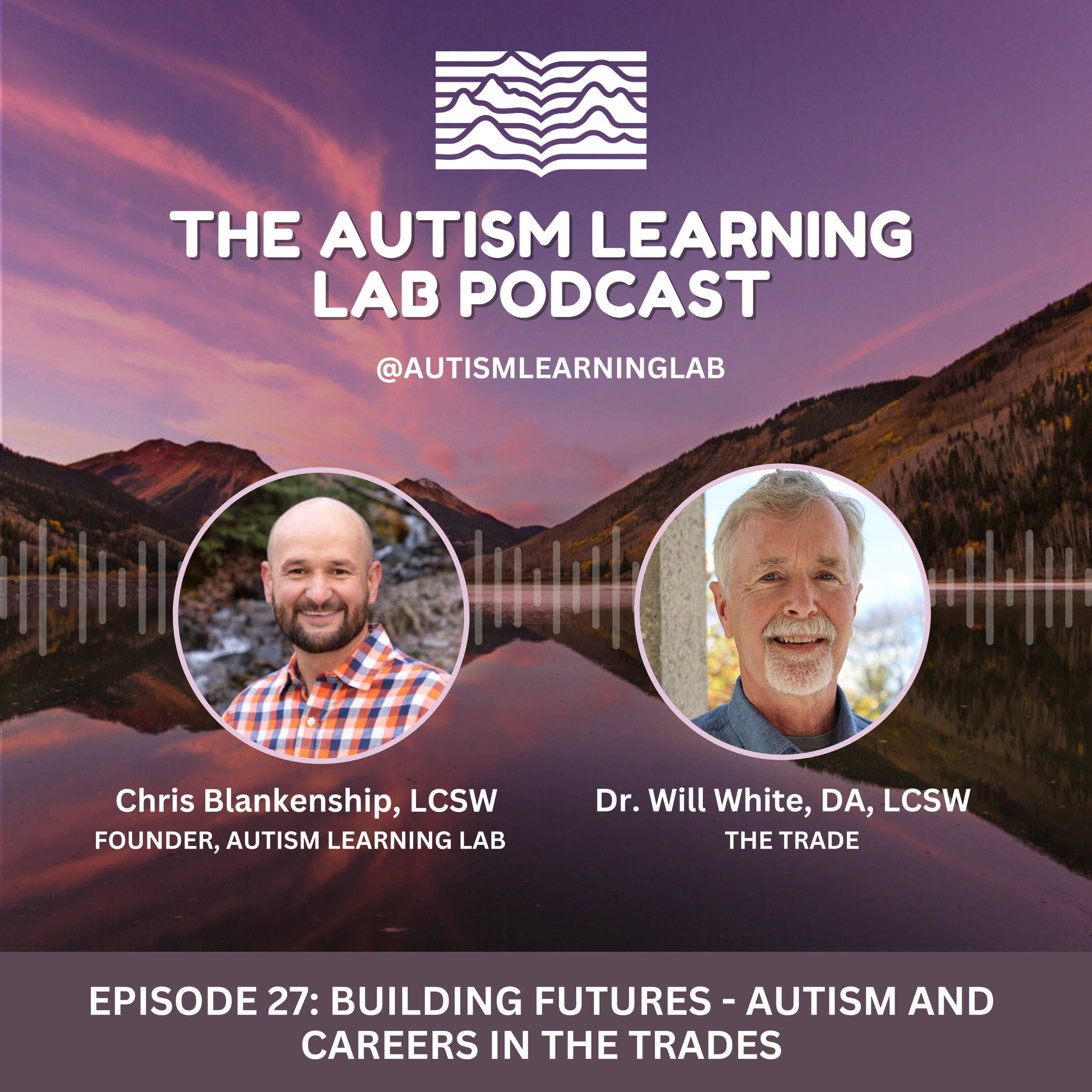 Episode 27: Building Futures - Autism and Careers in the Trades
