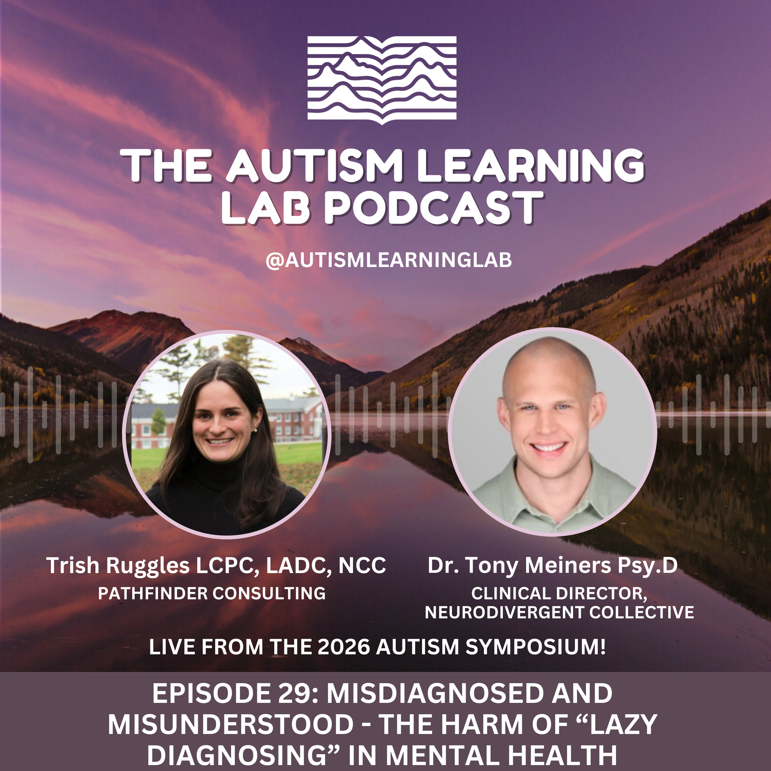 Episode 29: Misdiagnosed and Misunderstood - The Harm of “Lazy Diagnosing” in Mental Health