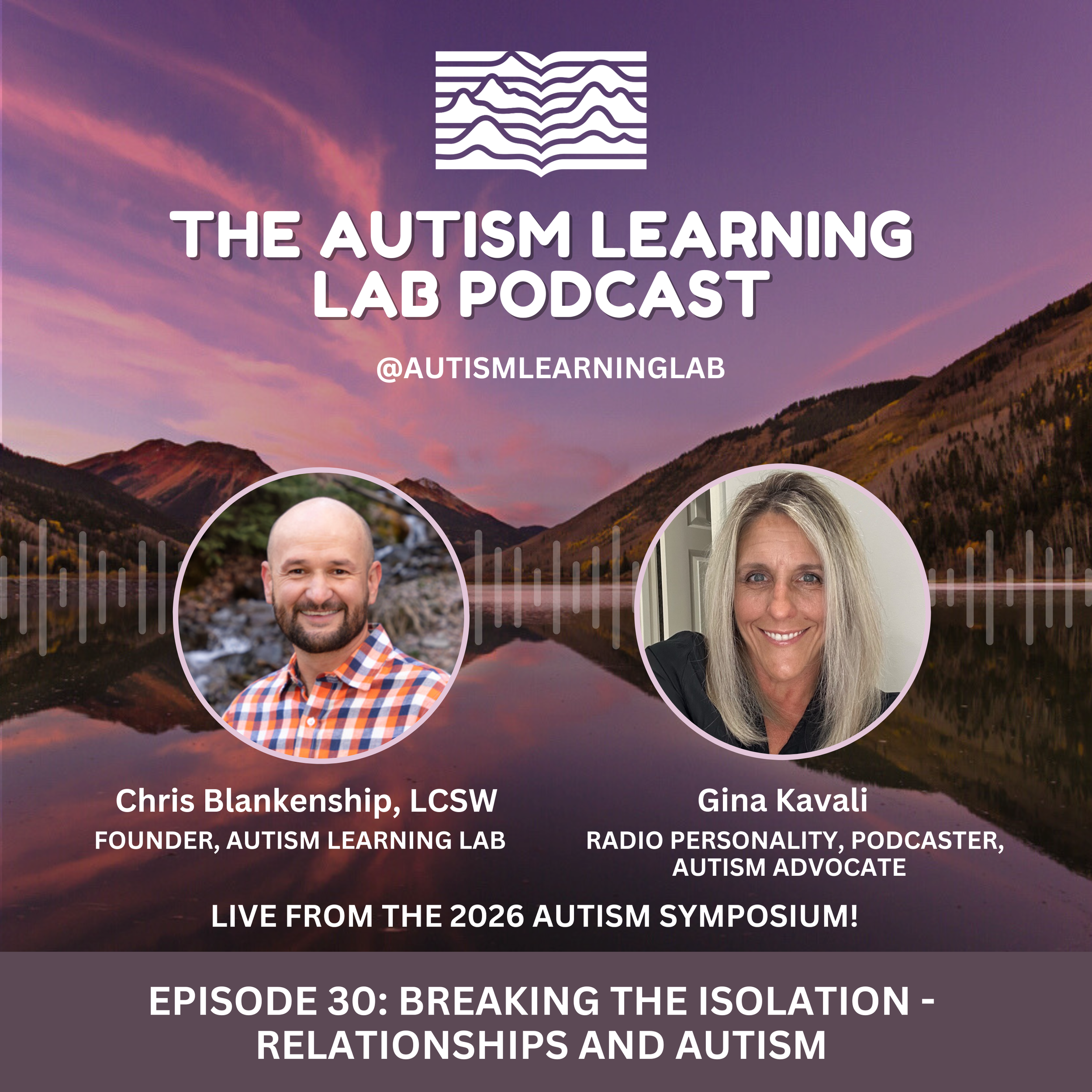 Episode 30: Breaking the Isolation - Relationships and Autism