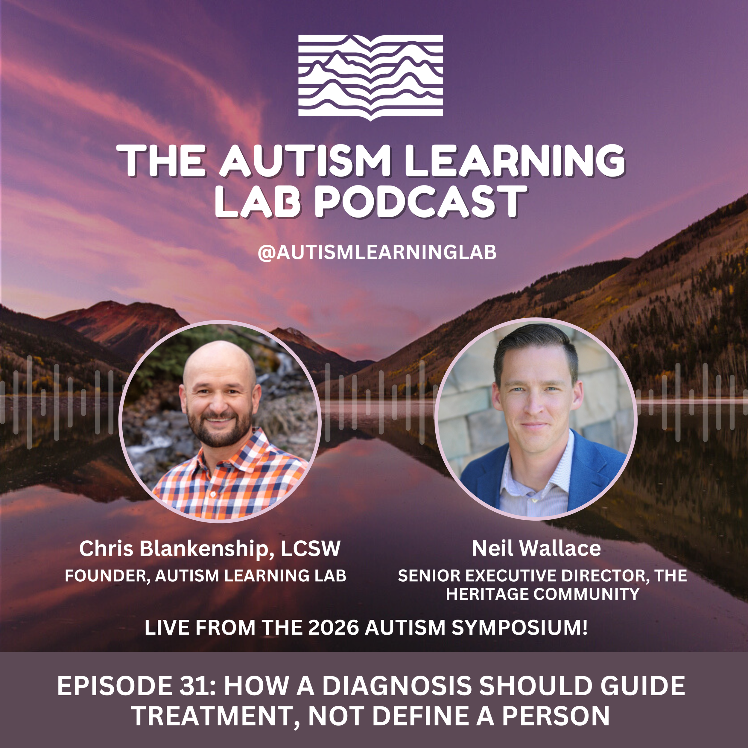 Episode 31: How A Diagnosis Should Guide Treatment, Not Define a Person