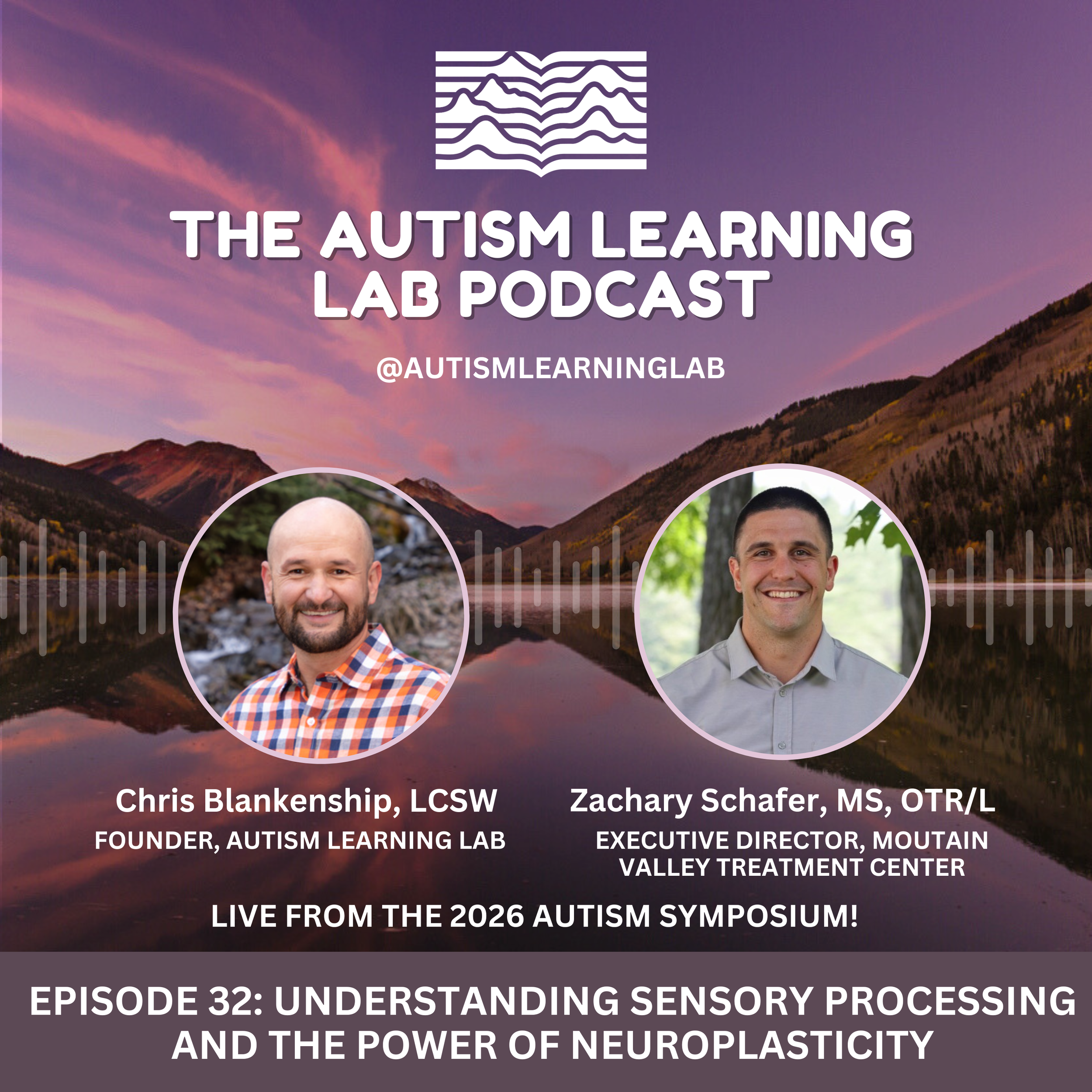 Episode 32: Understanding Sensory Processing and the Power of Neuroplasticity