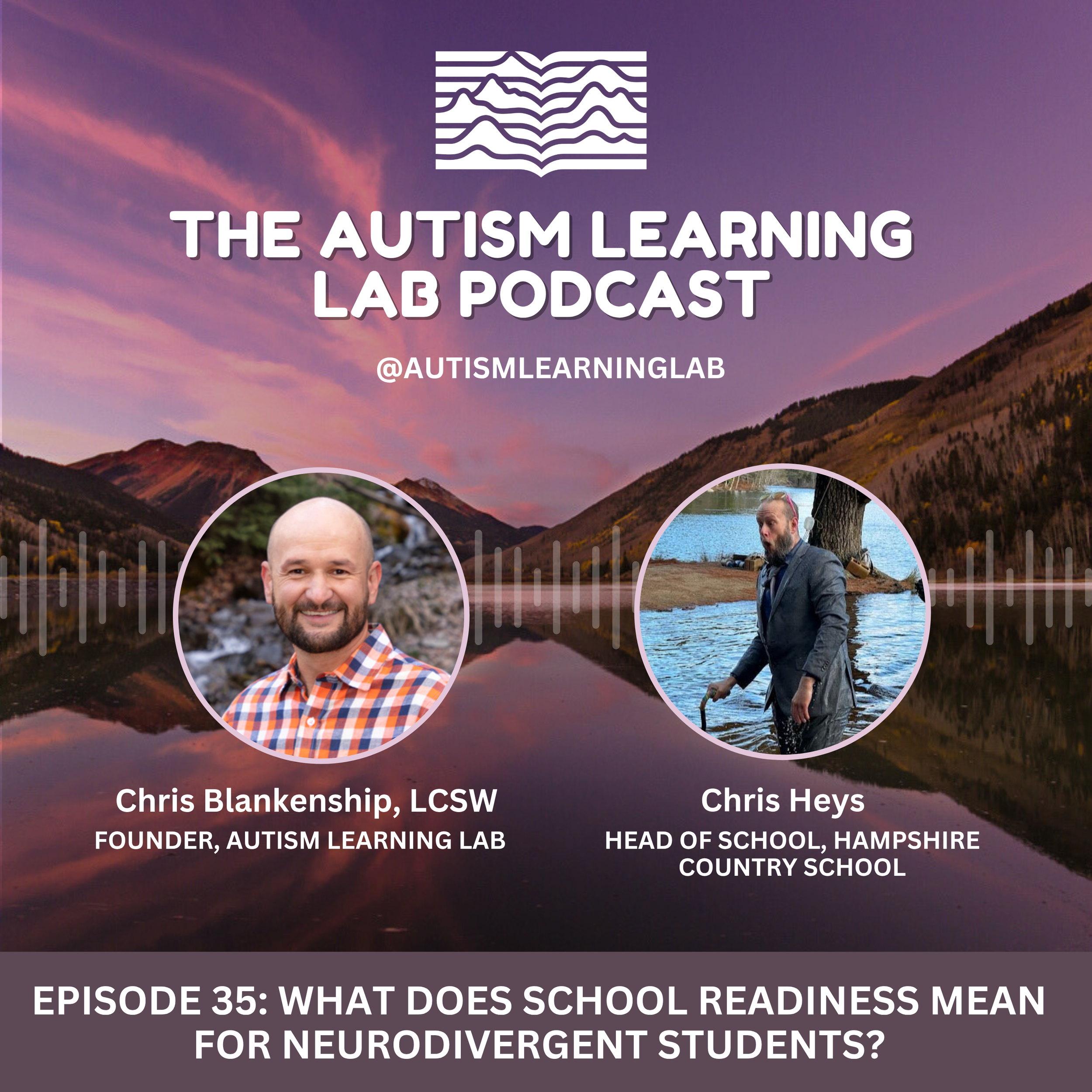 Episode 35: What Does School Readiness Mean for Neurodivergent Students?