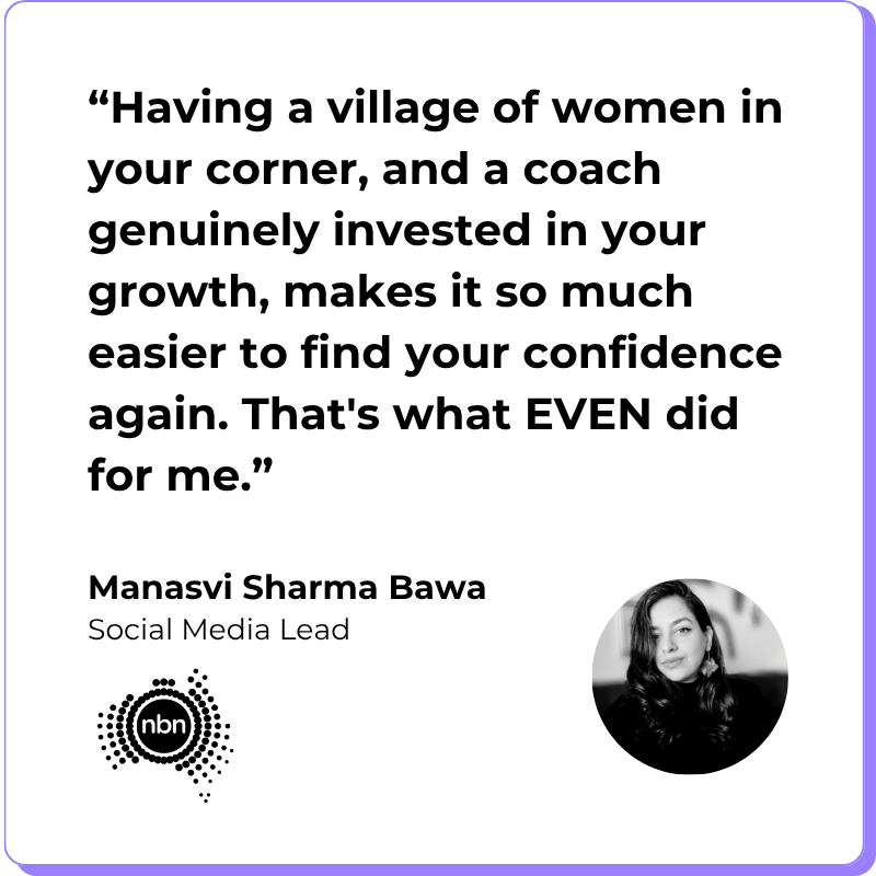 EVEN Member Story: How Manasvi Found Her confidence Through a Personal Board of Directors