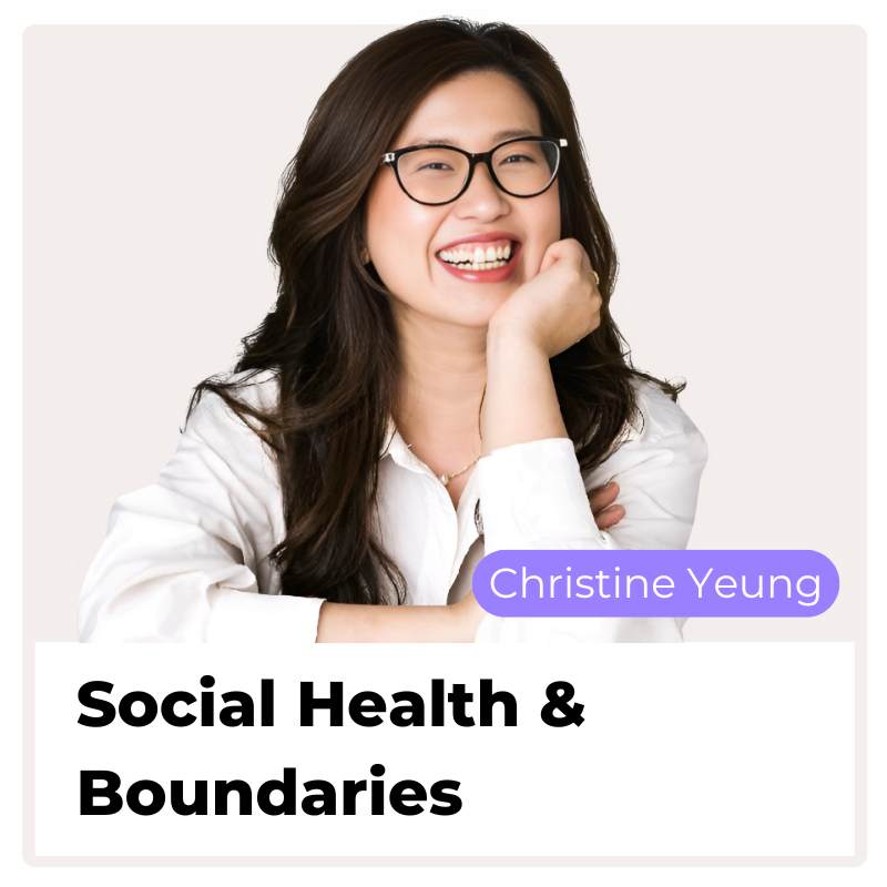Social Health &amp; Boundaries