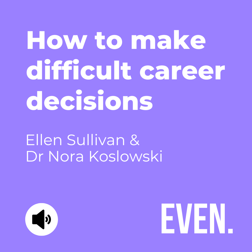 How to Make Difficult Career Decisions