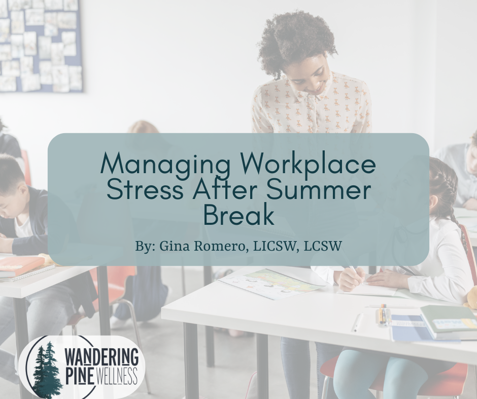 Tips for Managing Workplace Stress After Summer Break