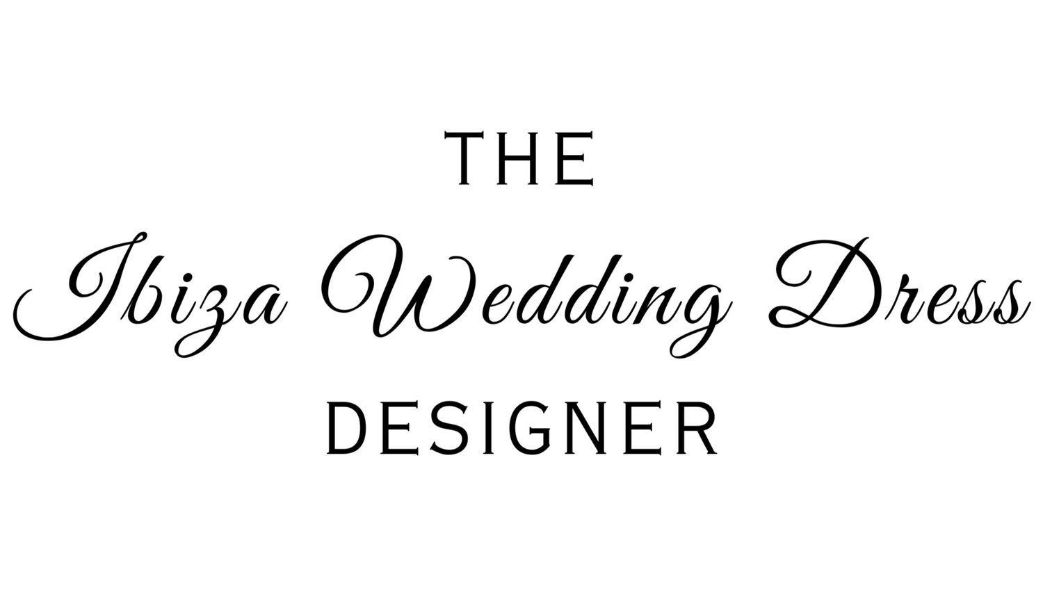 THE IBIZA WEDDING DRESS DESIGNER