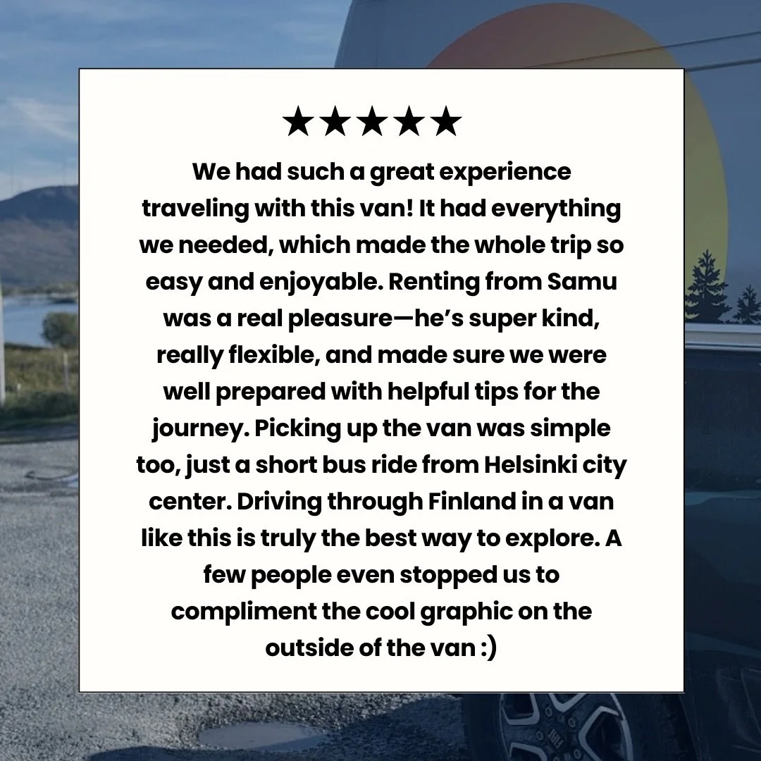 Our customer&rsquo;s experiences with us. 

Leave us a Google review and take part in our spring 2026 campervan holiday giveaway! The winner will be drawn at Christmas 24.12.2025. 🎄

//

Asiakkaidemme kokemuksia. 

Viel&auml; ehdit j&auml;tt&auml;&a