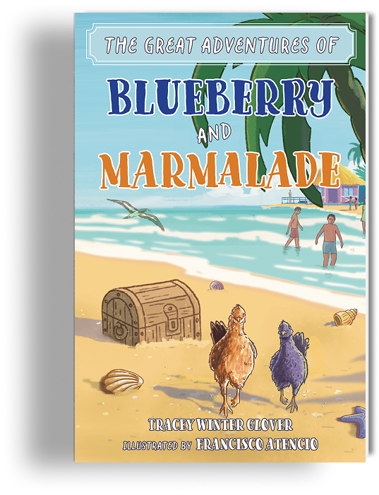Book cover titled "The Great Adventures of Blueberry and Marmalade" featuring an illustration of a beach scene with two chickens, a treasure chest, seashells, and people in the water.