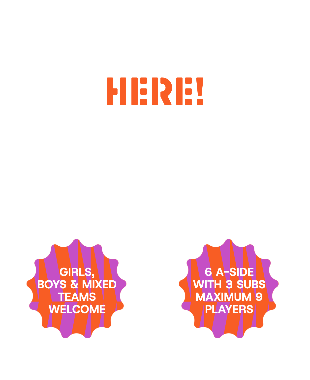 An event registration flyer with bold text stating 'REGISTER HERE!' and details about limited spots for a sports event, with colorful badges showing target groups and participation limits.