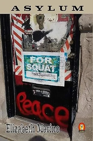 “Asylum: Poems and Memoir” by Elizabeth Marino (★★★★★)