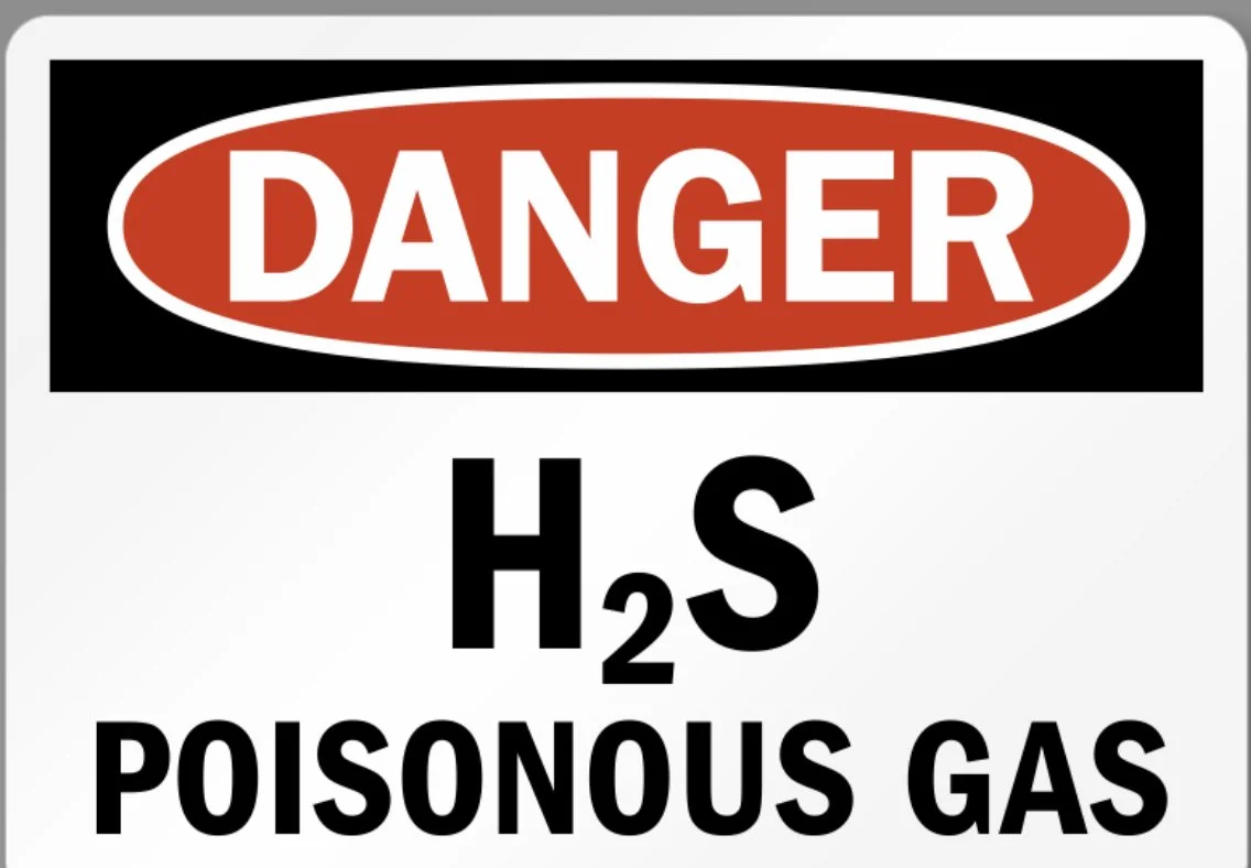 HYDROGEN SULFIDE DANGERS