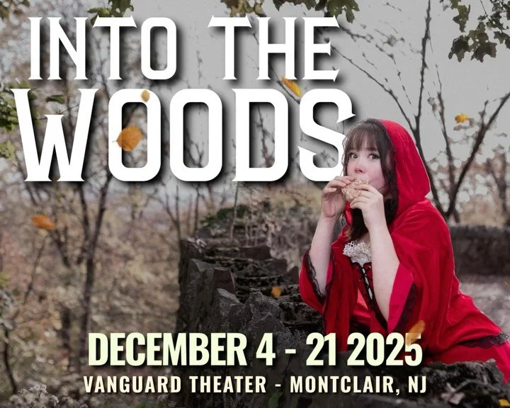 We can't believe it's already OPENING NIGHT! 

Have you gotten your tickets yet?

Into the Woods runs from Dec 4th to 21st at Vanguard Theater

180 Bloomfield Ave, Montclair NJ

Get your tickets!
