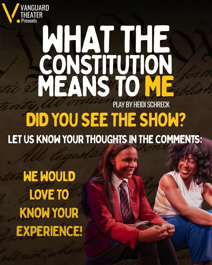 Did you see &lsquo;What the Constitution Means to Me&rsquo; yet? 🇺🇸 If so, let us know what you thought in the comments! If you haven&rsquo;t, there&rsquo;s still time. To purchase tickets, click the link in our bio🎟️