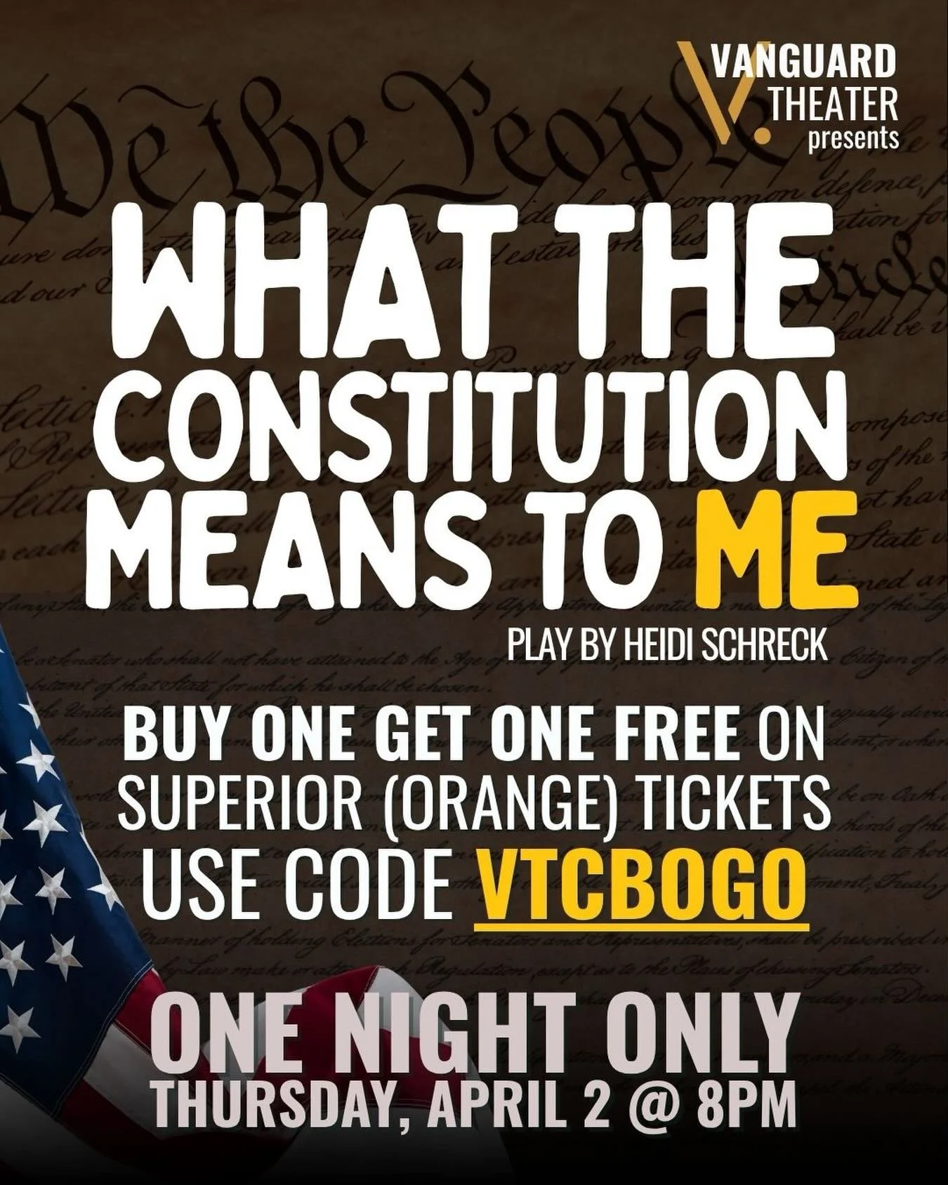 Don&rsquo;t miss this powerful, hilarious, and thought-provoking show: &lsquo;What the Constitution Means to Me&rsquo; is taking the stage at Vanguard Theater, and we&rsquo;ve got a deal you&rsquo;ll love! 
Buy one ticket, get one FREE 🎟️🎟️
Bring a