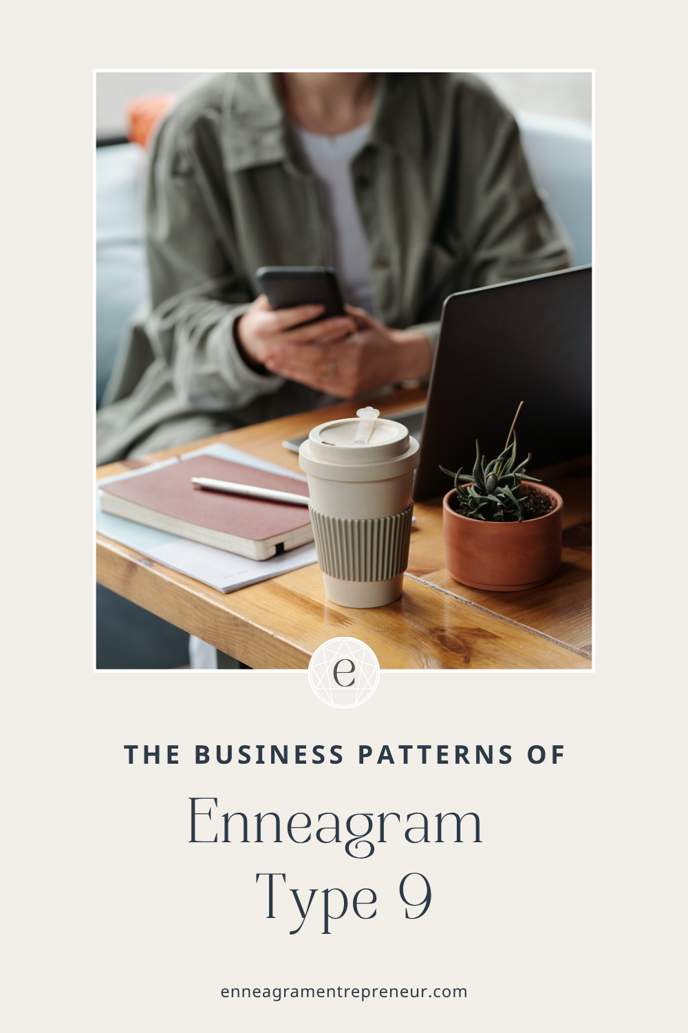 Enneagram Type 9 Business Patterns