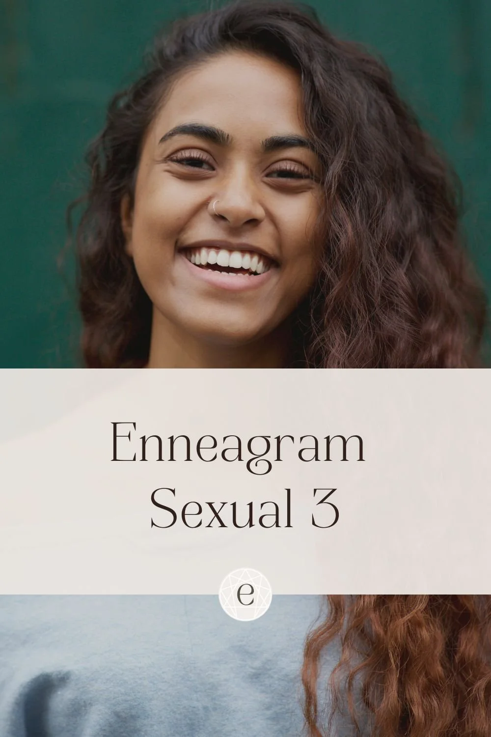 Enneagram Sexual Three: The Magnetic Three