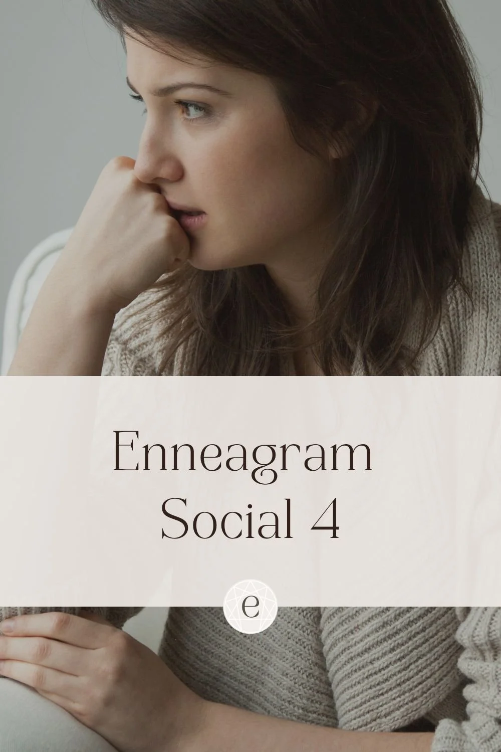 Enneagram Social Four: The Comparative Four