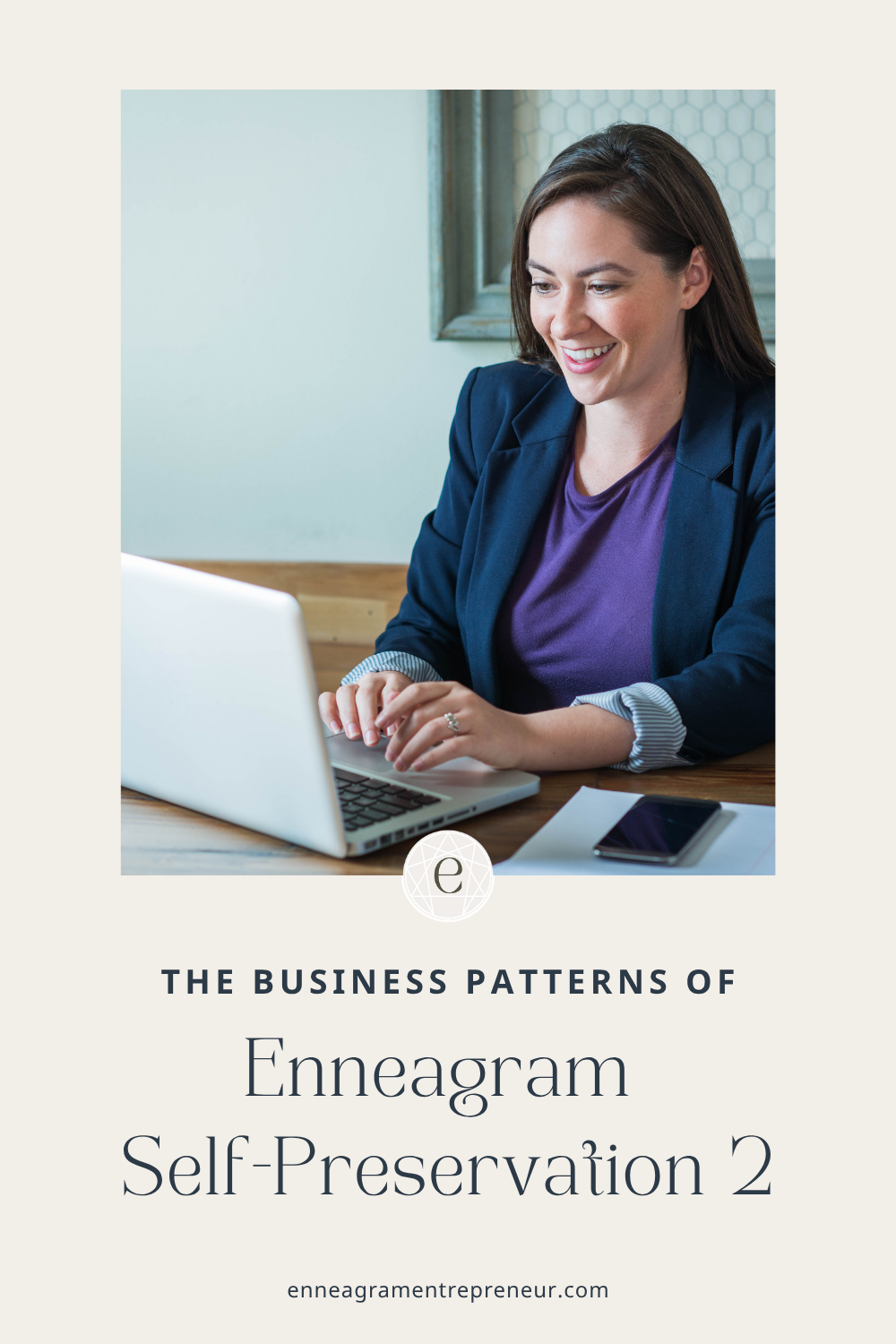 The Self-Preservation 2 in Business