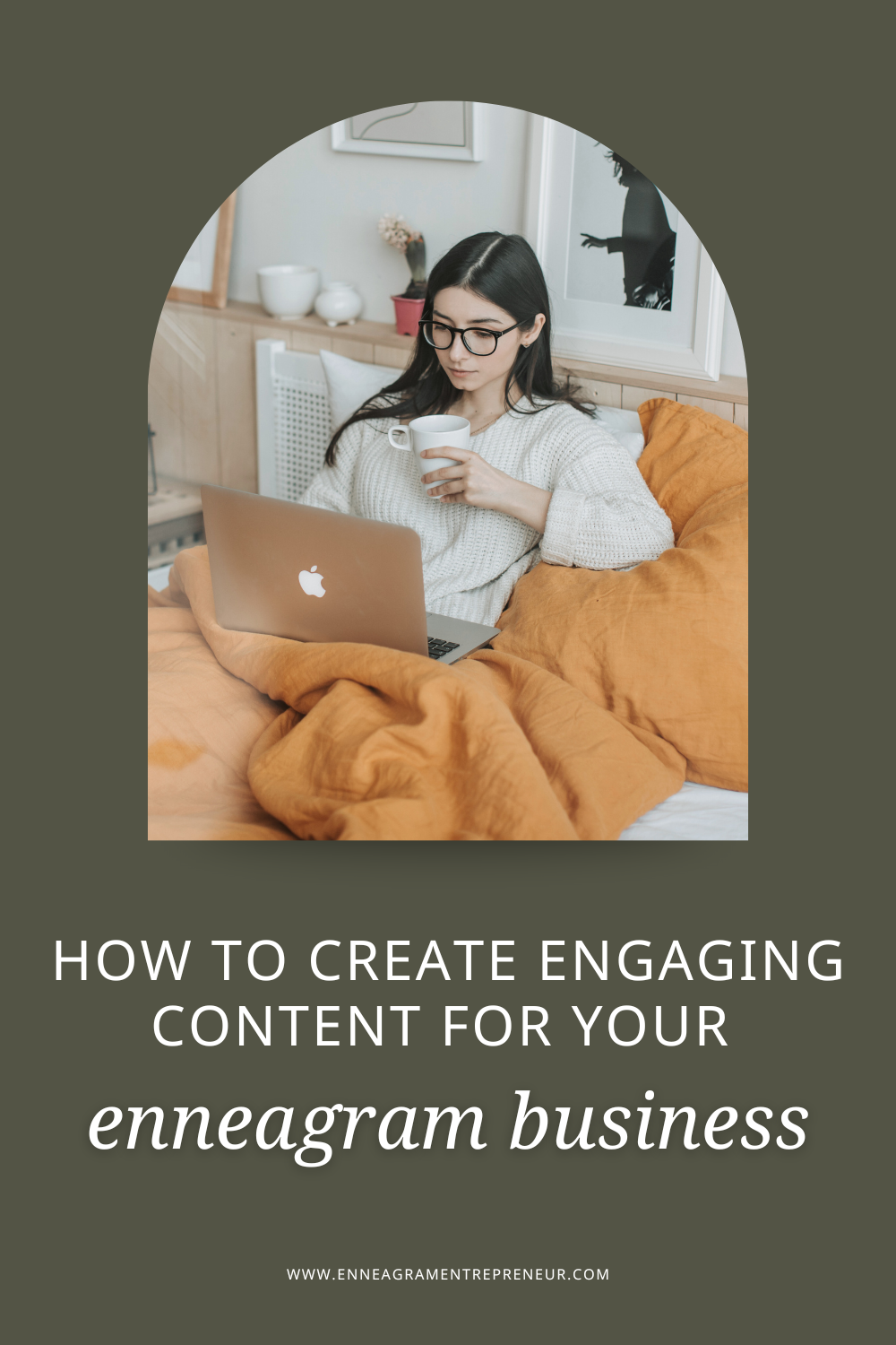 How to Create Engaging Content for Your Enneagram Business